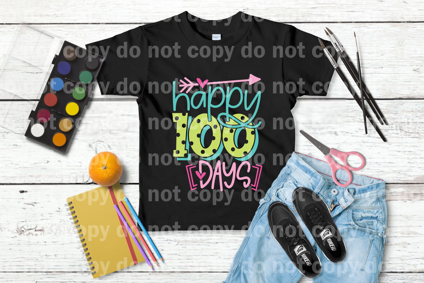 Happy 100 Days Arrow Dream print transfer