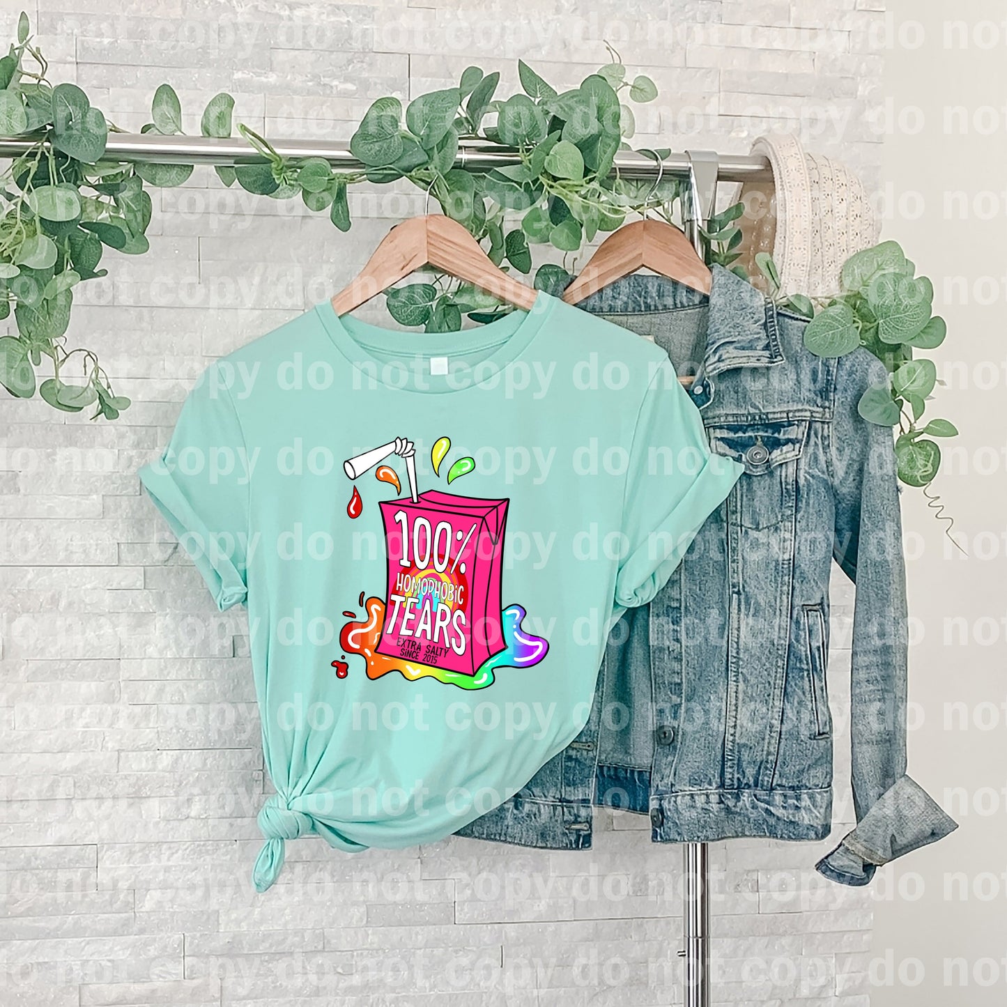 100% Homophobic Tears Dream Print or Sublimation Print