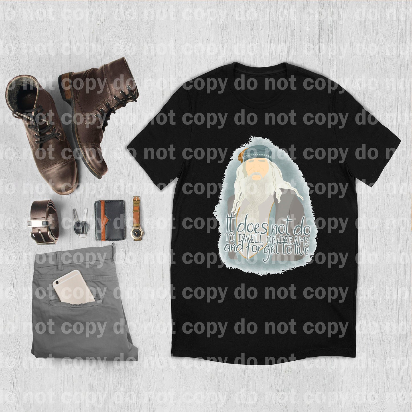 It does not do to dwell on Dreams and forget to live Dream print transfer