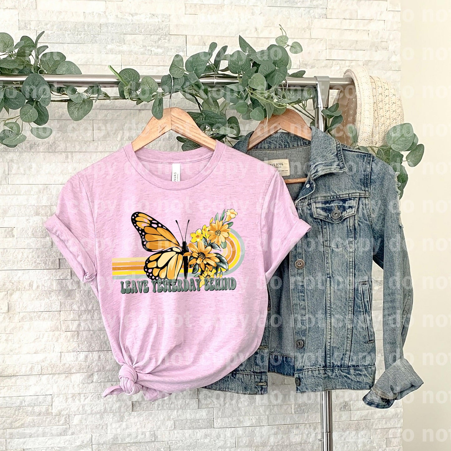 Leave Yesterday Behind Butterfly Floral Dream print transfer