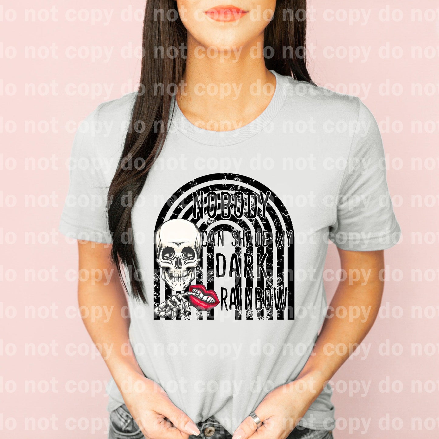 Nobody Can Shade My Dark Rainbow Skull Dream print transfer