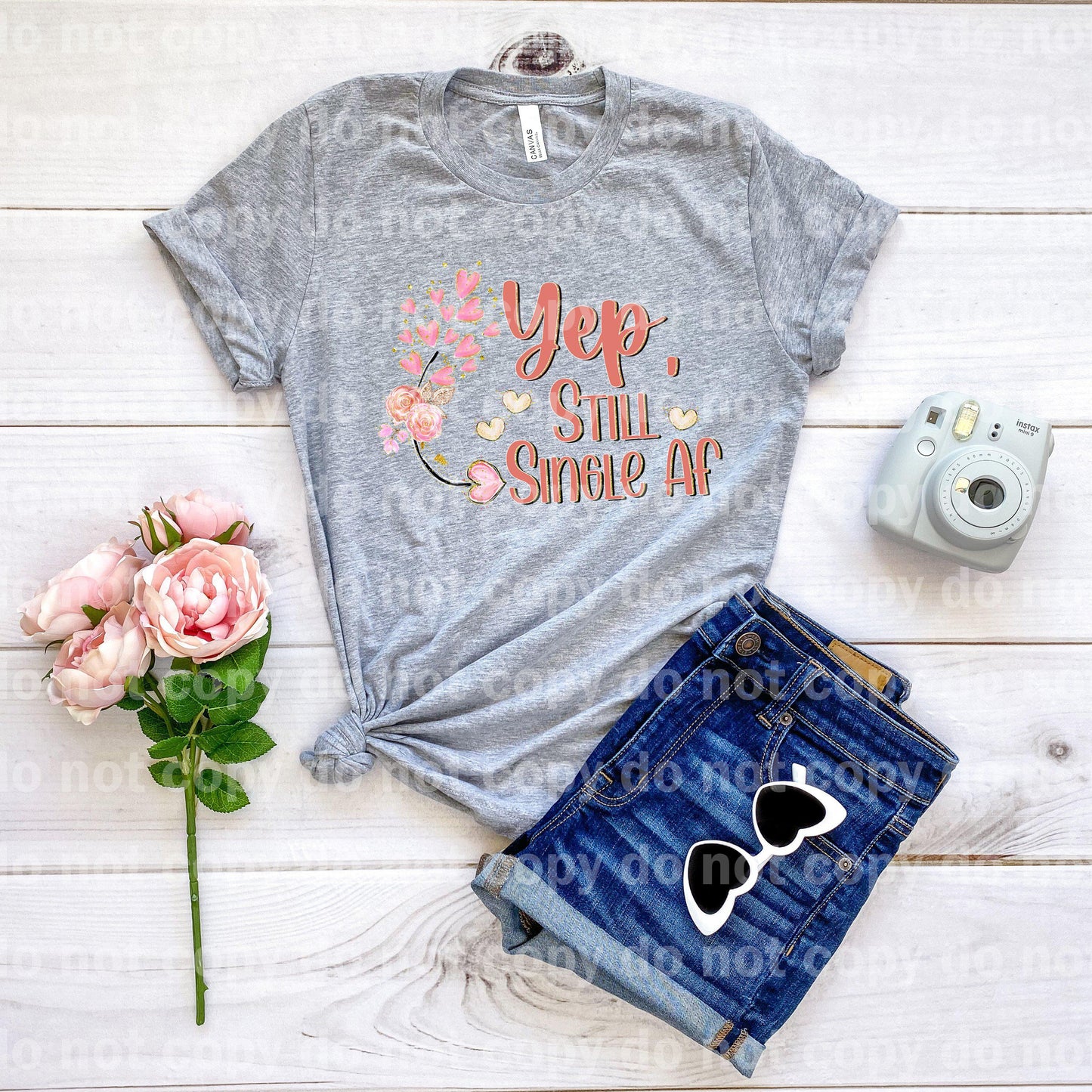 Yep Still Single AF Dream print transfer
