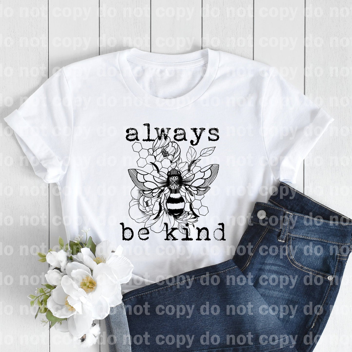 Always Be Kind Bee Floral Dream Print or Sublimation Print