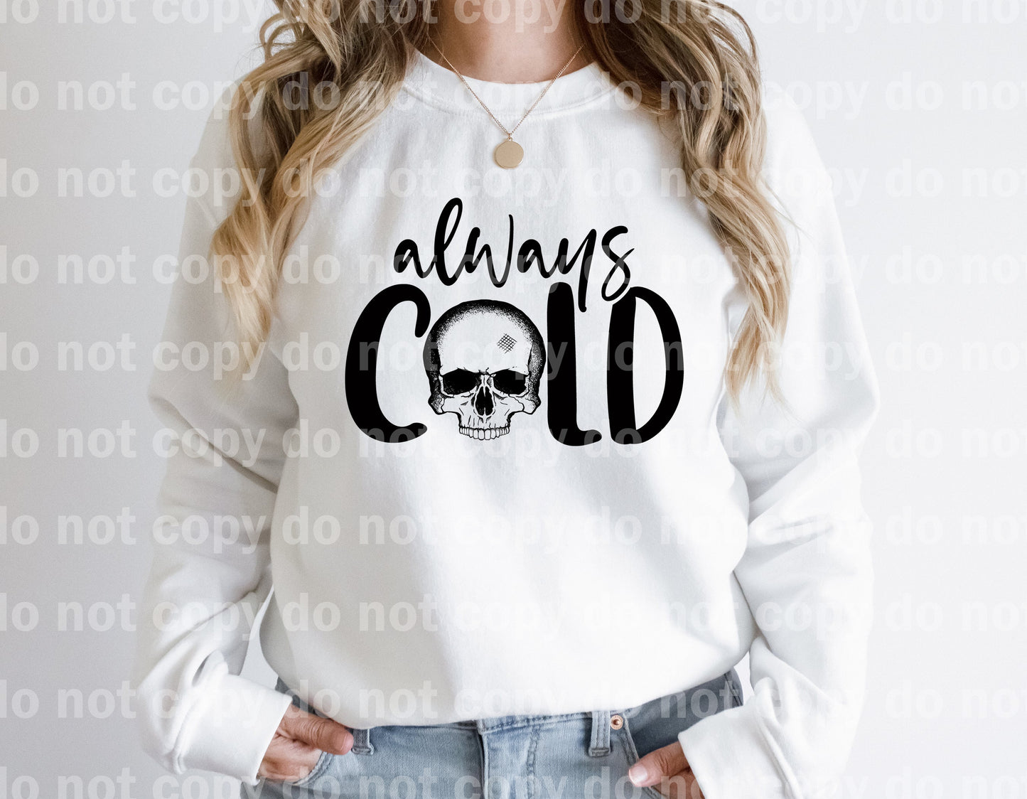 Always Cold Dream Print or Sublimation Print