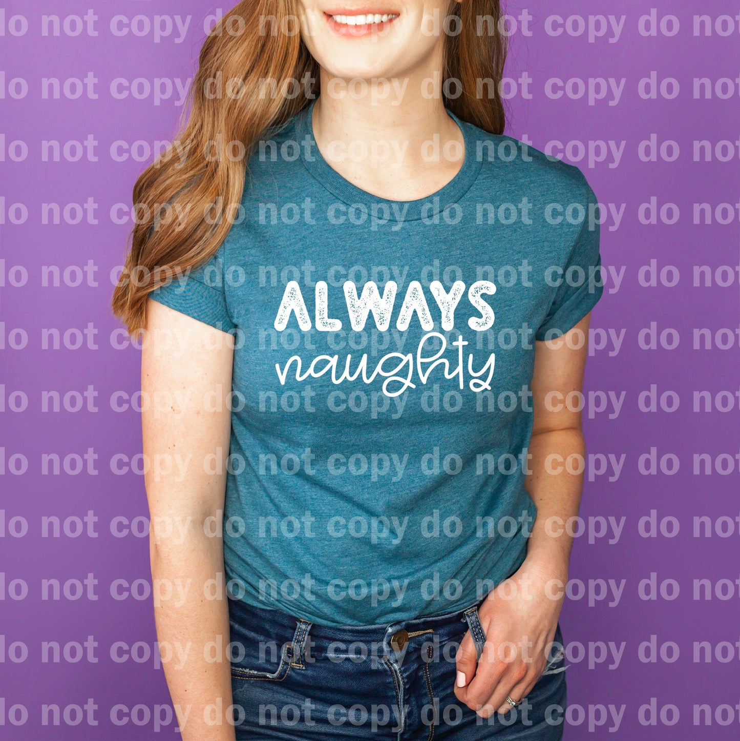 Always Naughty Multicolor/Black/White Dream Print or Sublimation Print