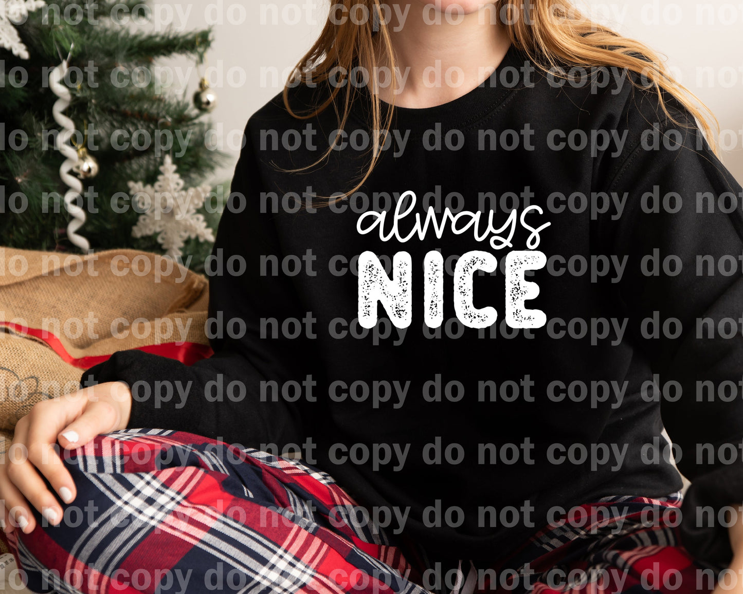 Always Nice Typography Multicolor/Black/White Dream Print or Sublimation Print