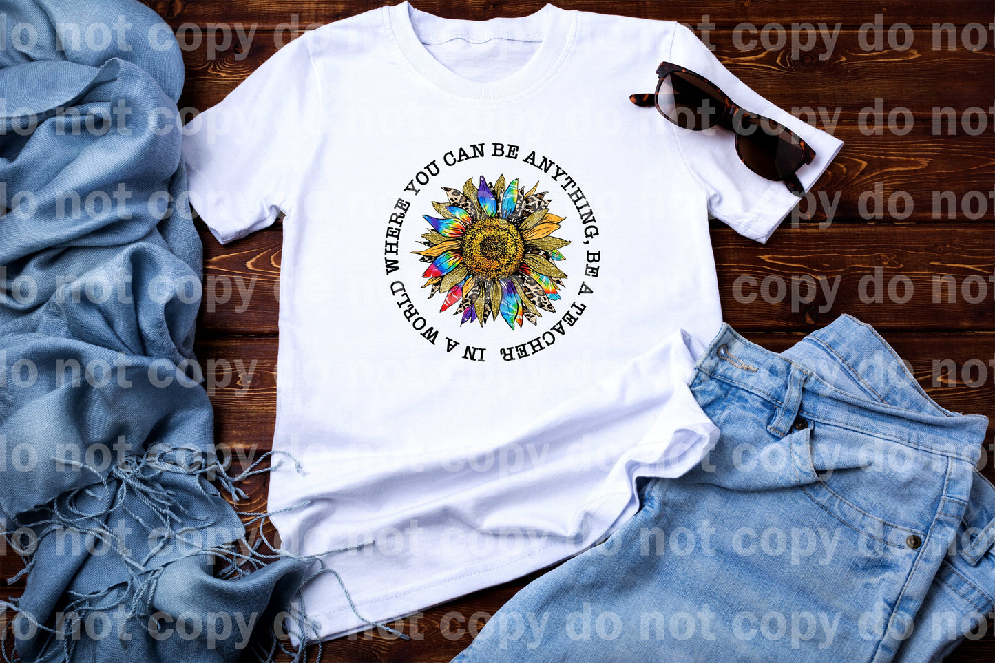 In A World Where You Can Be Anything, Be A Teacher Dream Print or Sublimation Print