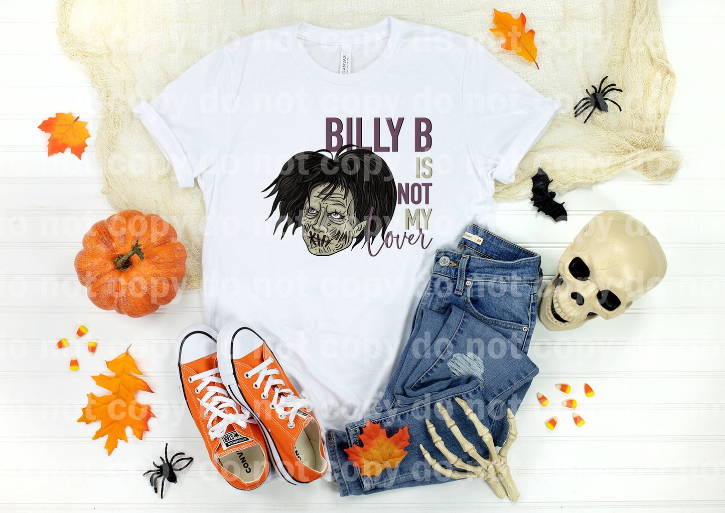 Billy B Is Not My Lover Dream Print or Sublimation Print