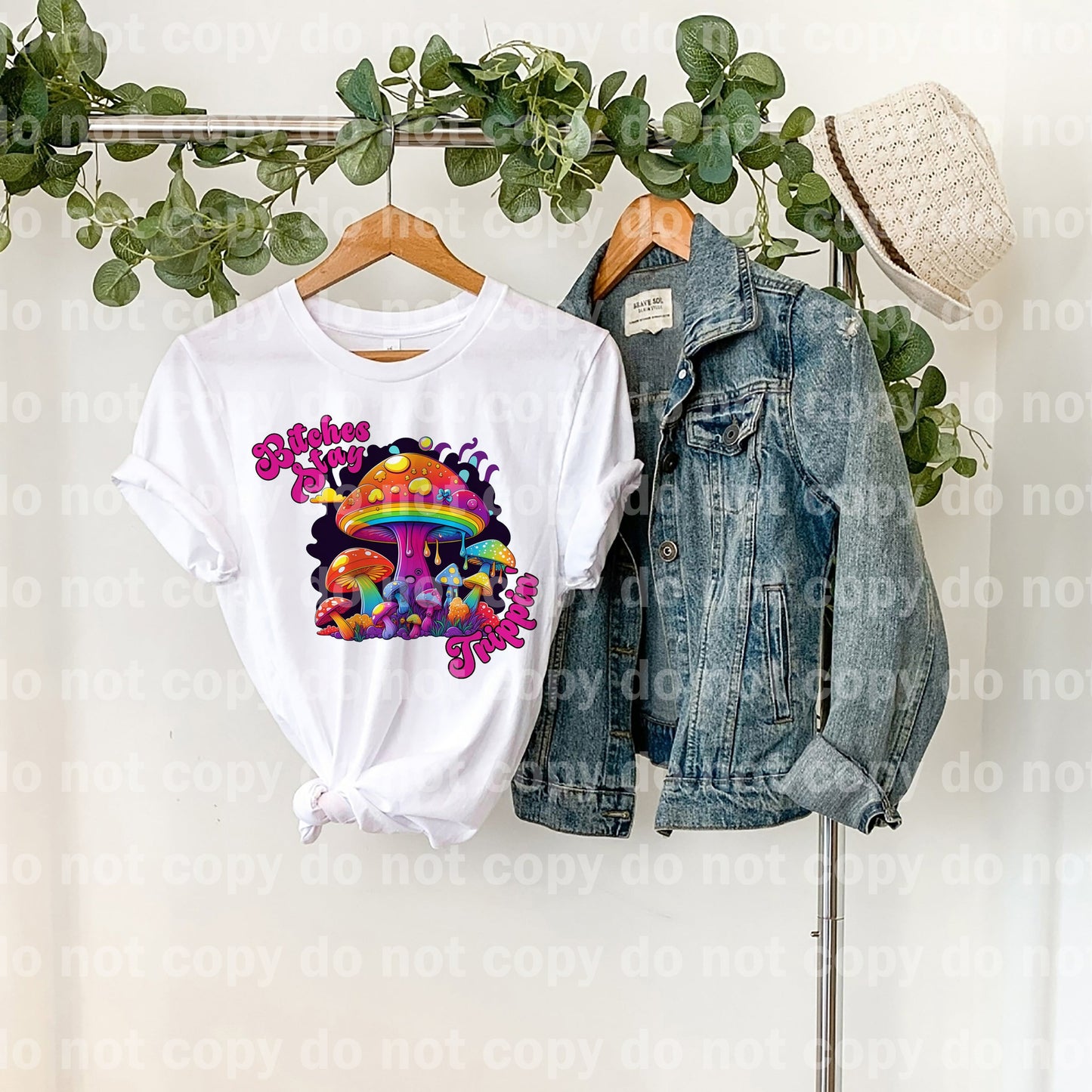 Bitches Stay Trippin Dream Print or Sublimation Print