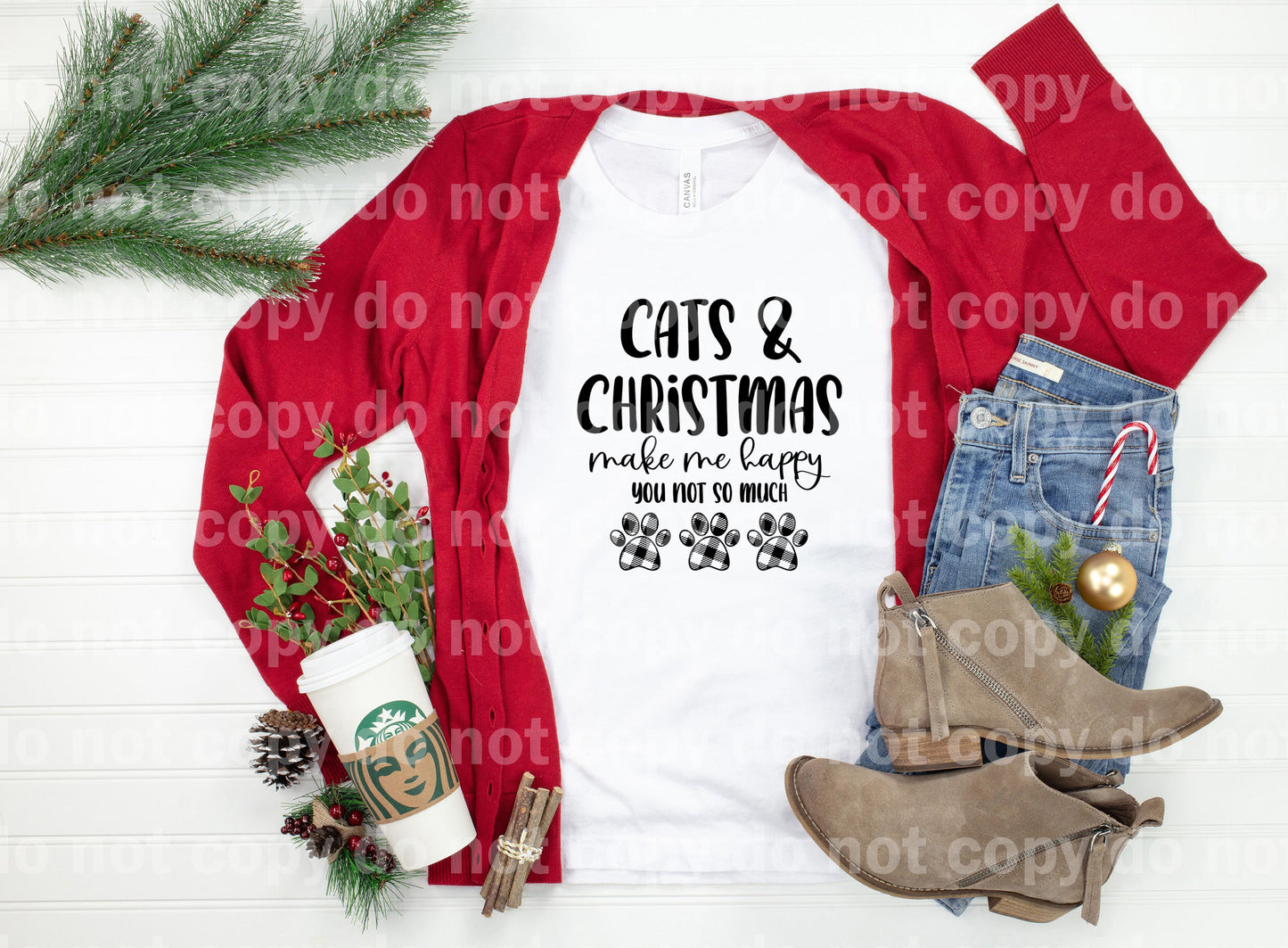 Cats And Christmas Make Me Happy You Not So Much Dream Print or Sublimation Print