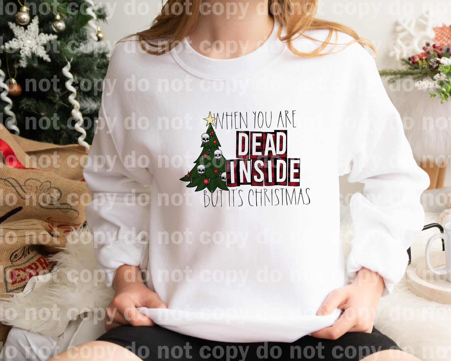 When You're Dead Inside But It's Christmas Skull Christmas Tree Dream Print or Sublimation Print