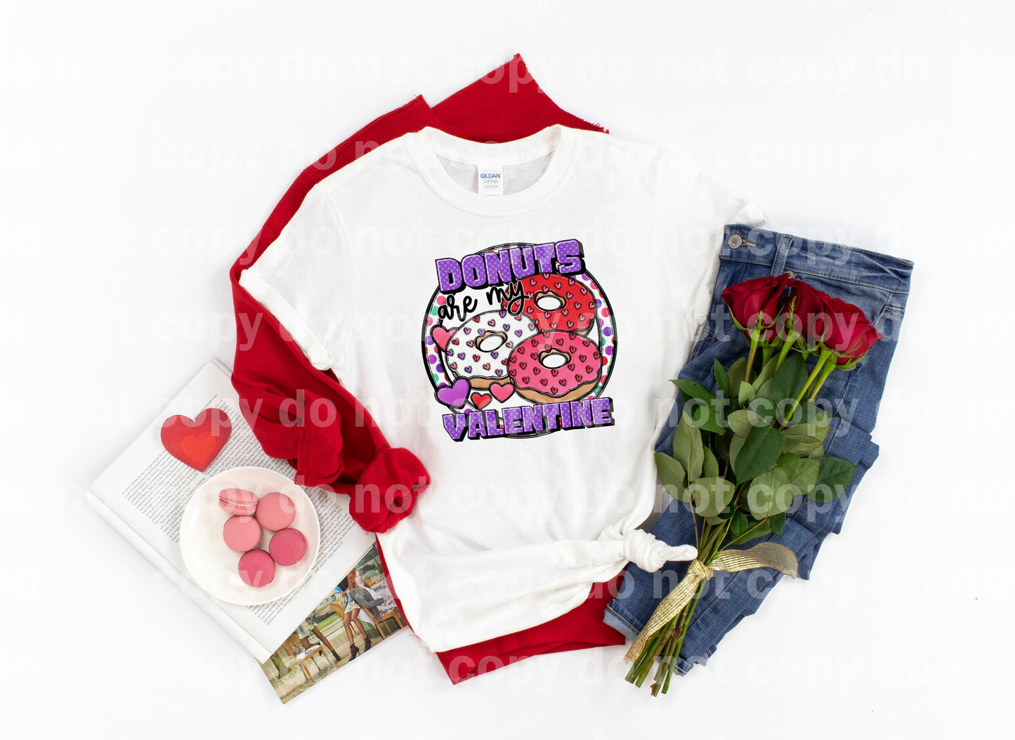 Donuts Are My Valentine Dream Print or Sublimation Print