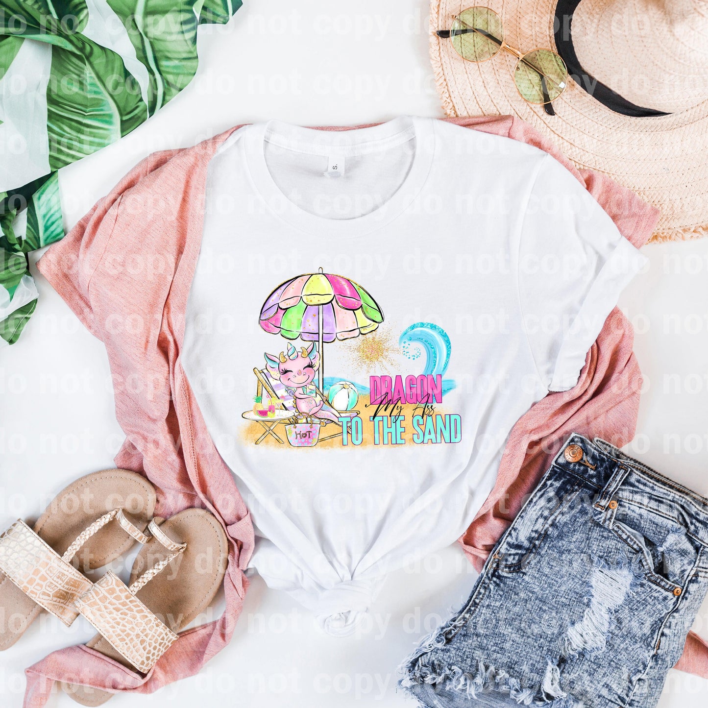 Dragon My Ass To The Sand Dream Print or Sublimation Print