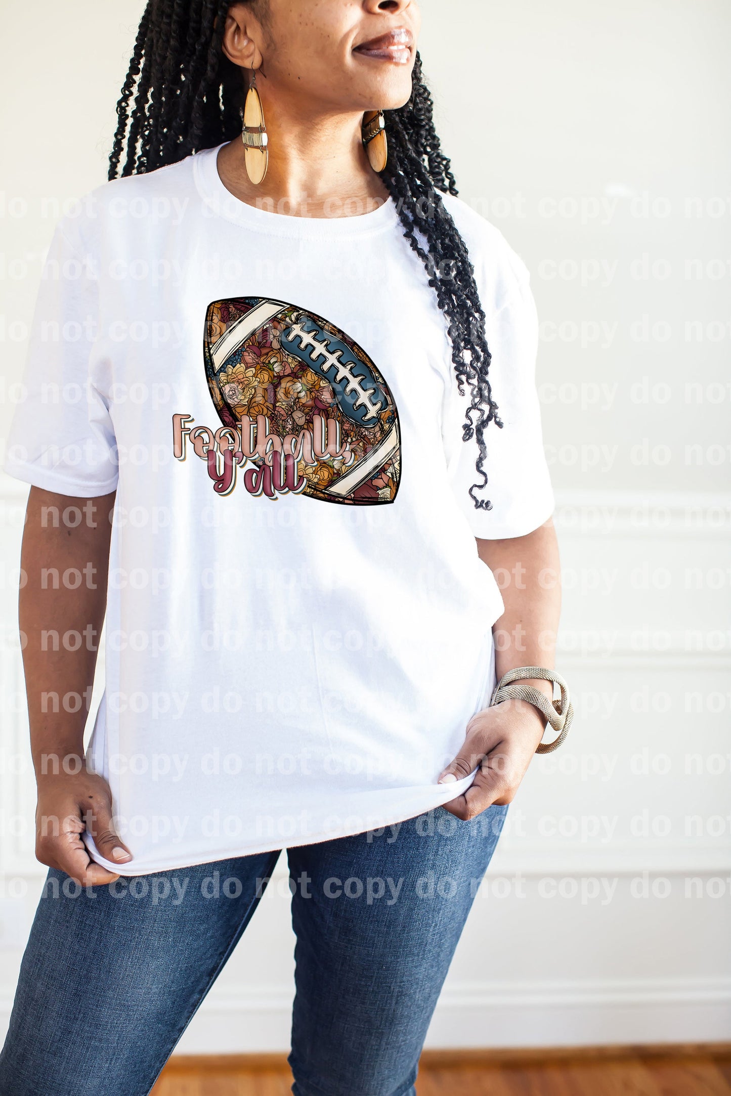 Football Y'all Dream Print or Sublimation Print