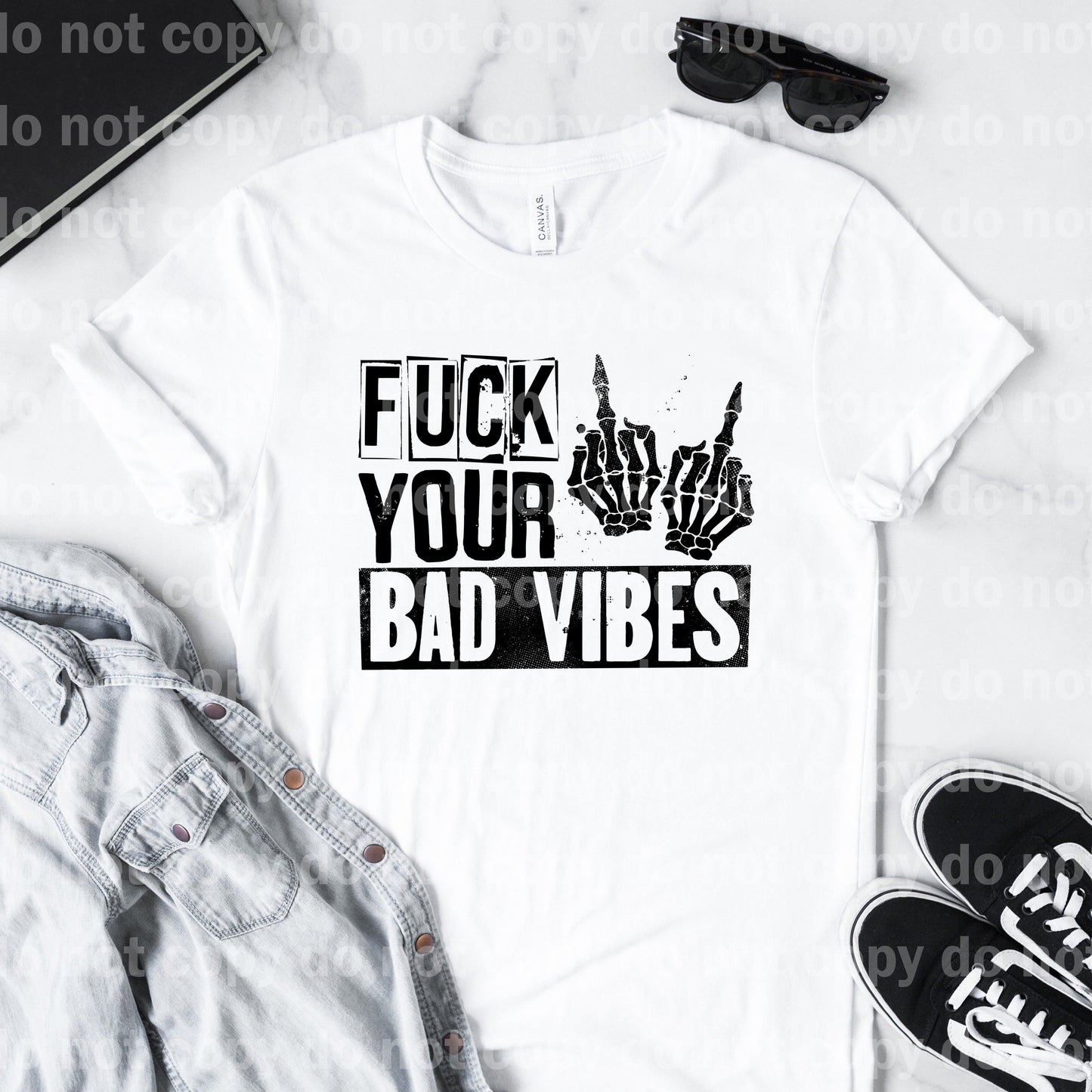 Fuck Your Bad Vibes Skellie Middle Finger Dream Print or Sublimation Print