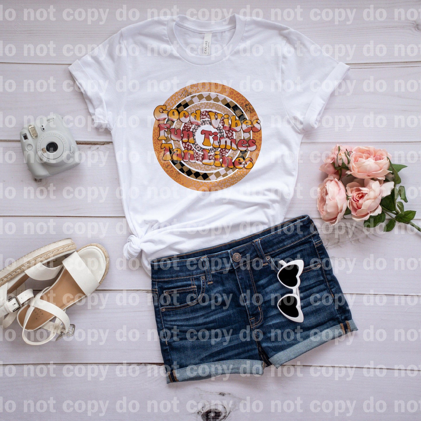 Good Vibes Fun Times Tan Lines Dream Print or Sublimation Print