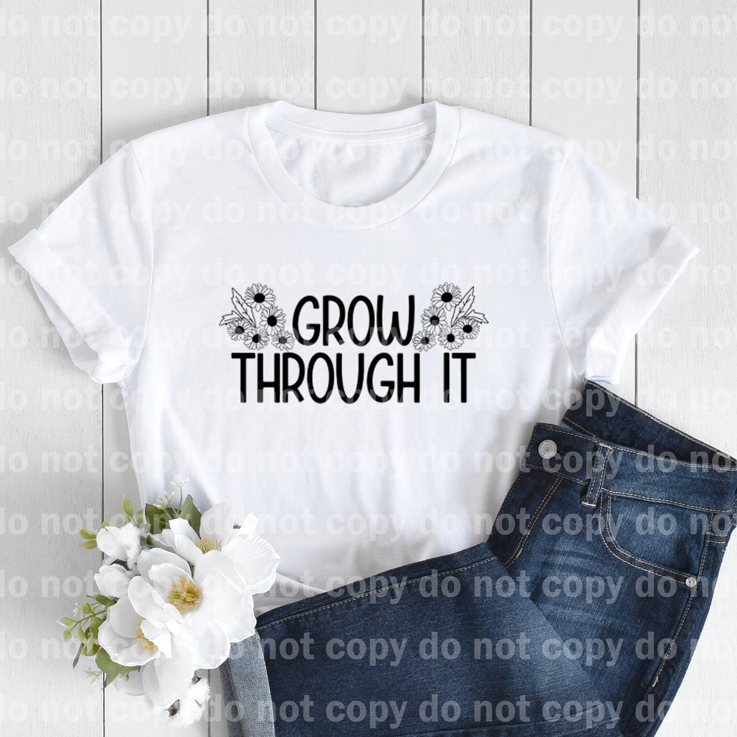 Grow Through It Full Color/One Color Dream Print or Sublimation Print