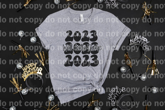 Well Hello There 2023 Black Dream Print or Sublimation Print