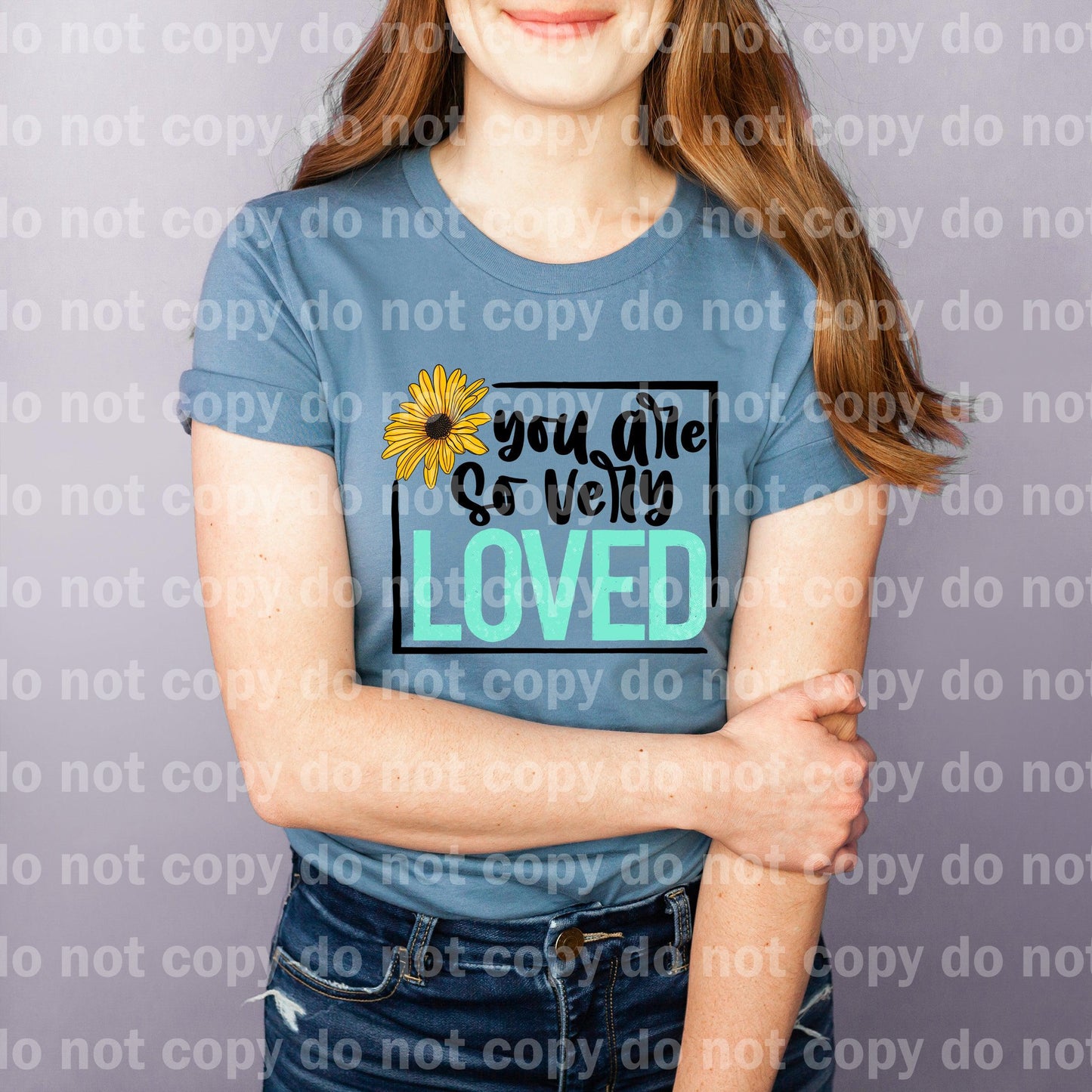 You Are So Very Loved Dream Print or Sublimation Print
