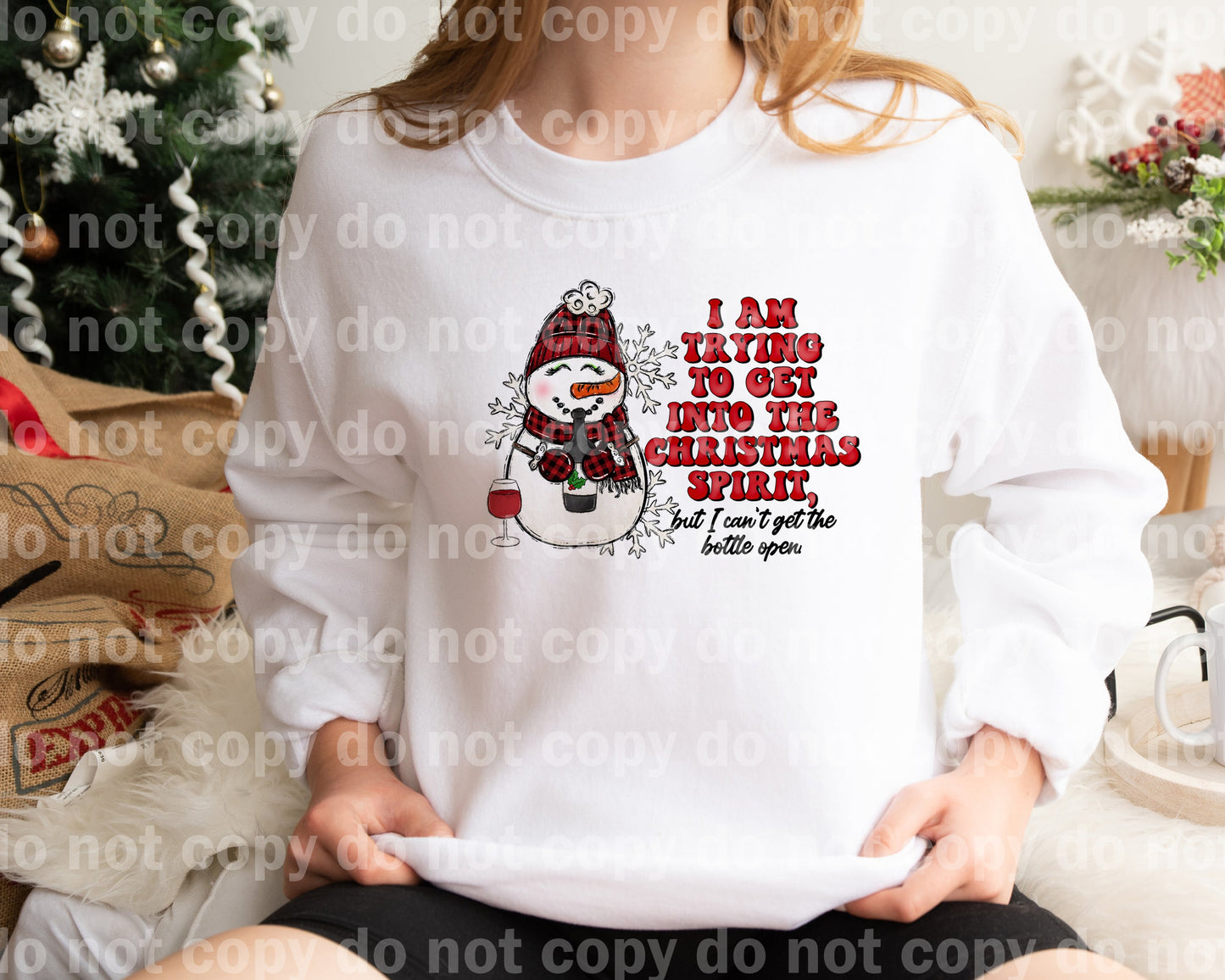 I Am Trying To Get Into The Christmas Spirit But I Can't Get The Bottle Open Dream Print or Sublimation Print