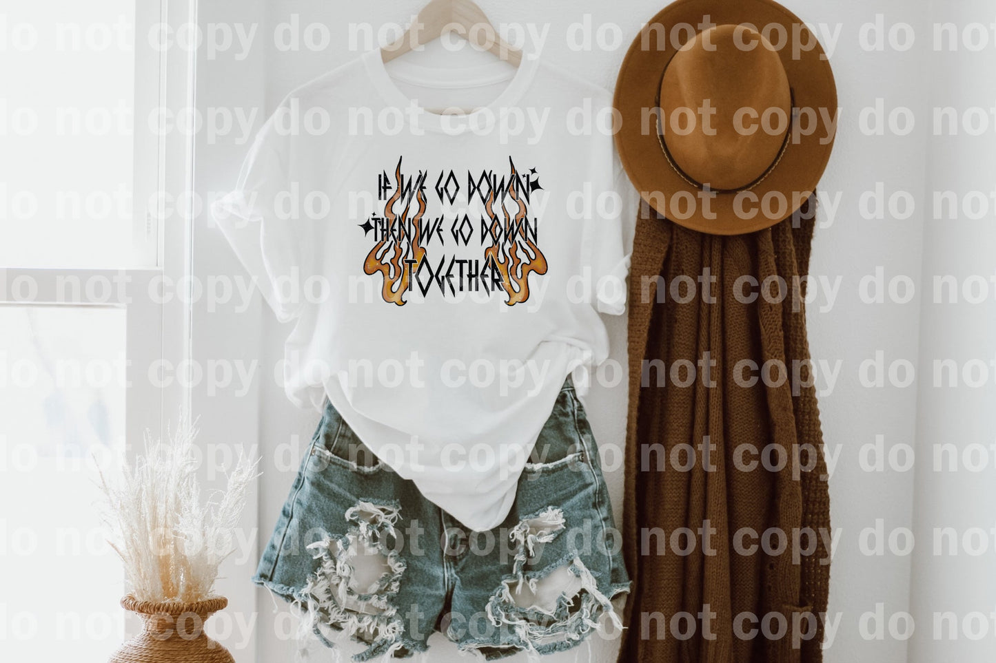 If We Go Down Then We Go Down Together Dream Print or Sublimation Print