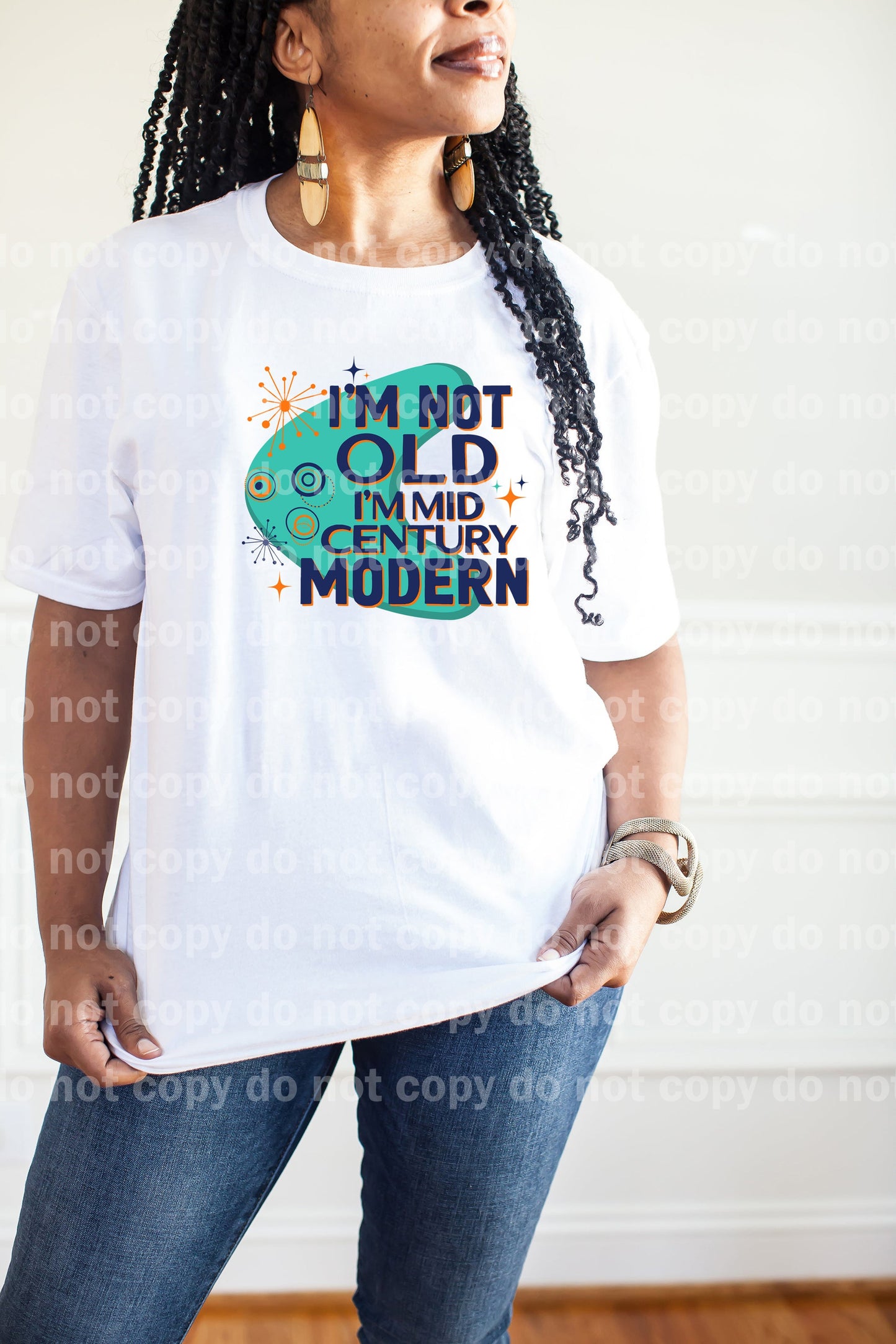 I'm Not Old I'm Mid Century Modern Dream Print or Sublimation Print