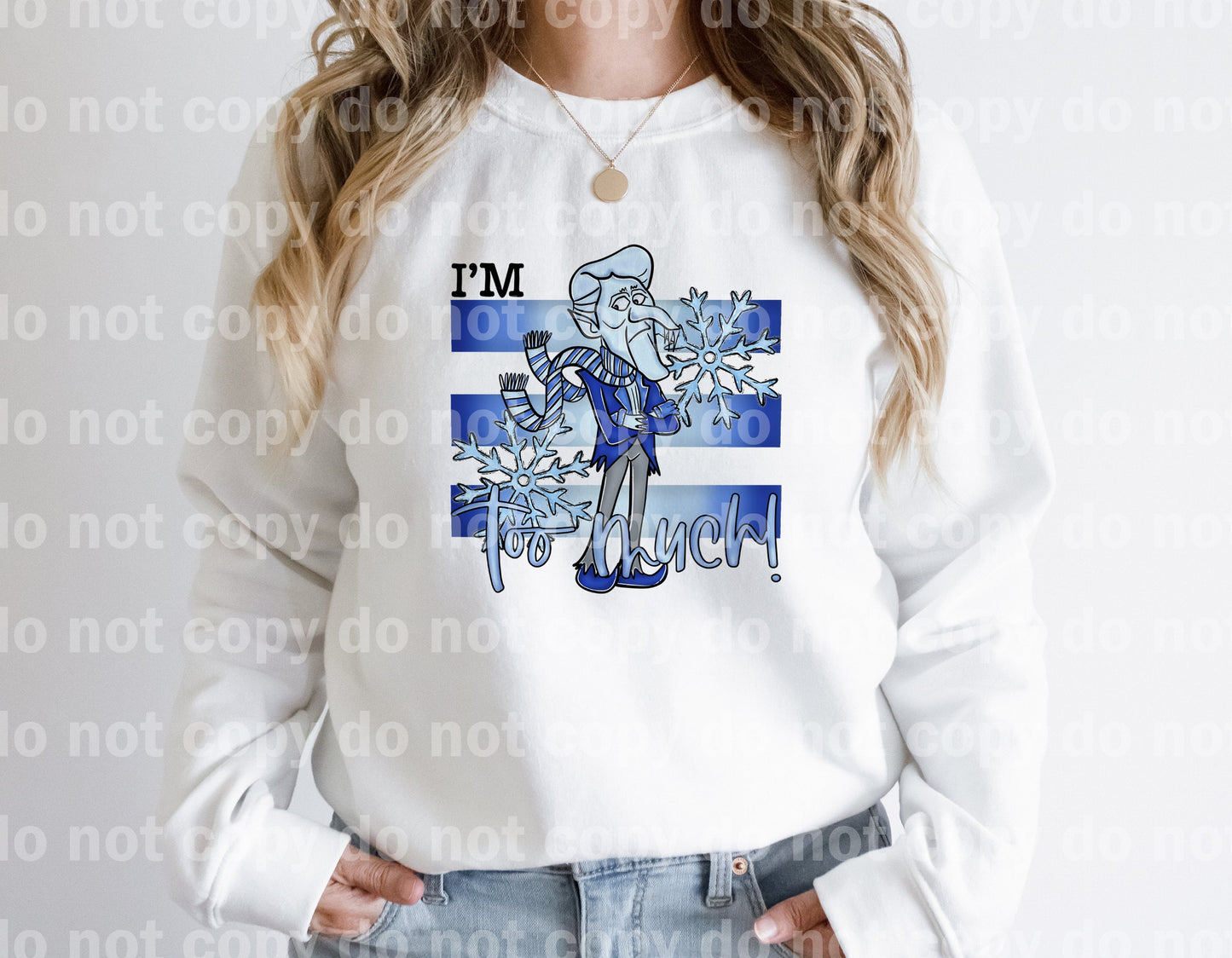 I'm Too Much Cold Dream Print or Sublimation Print