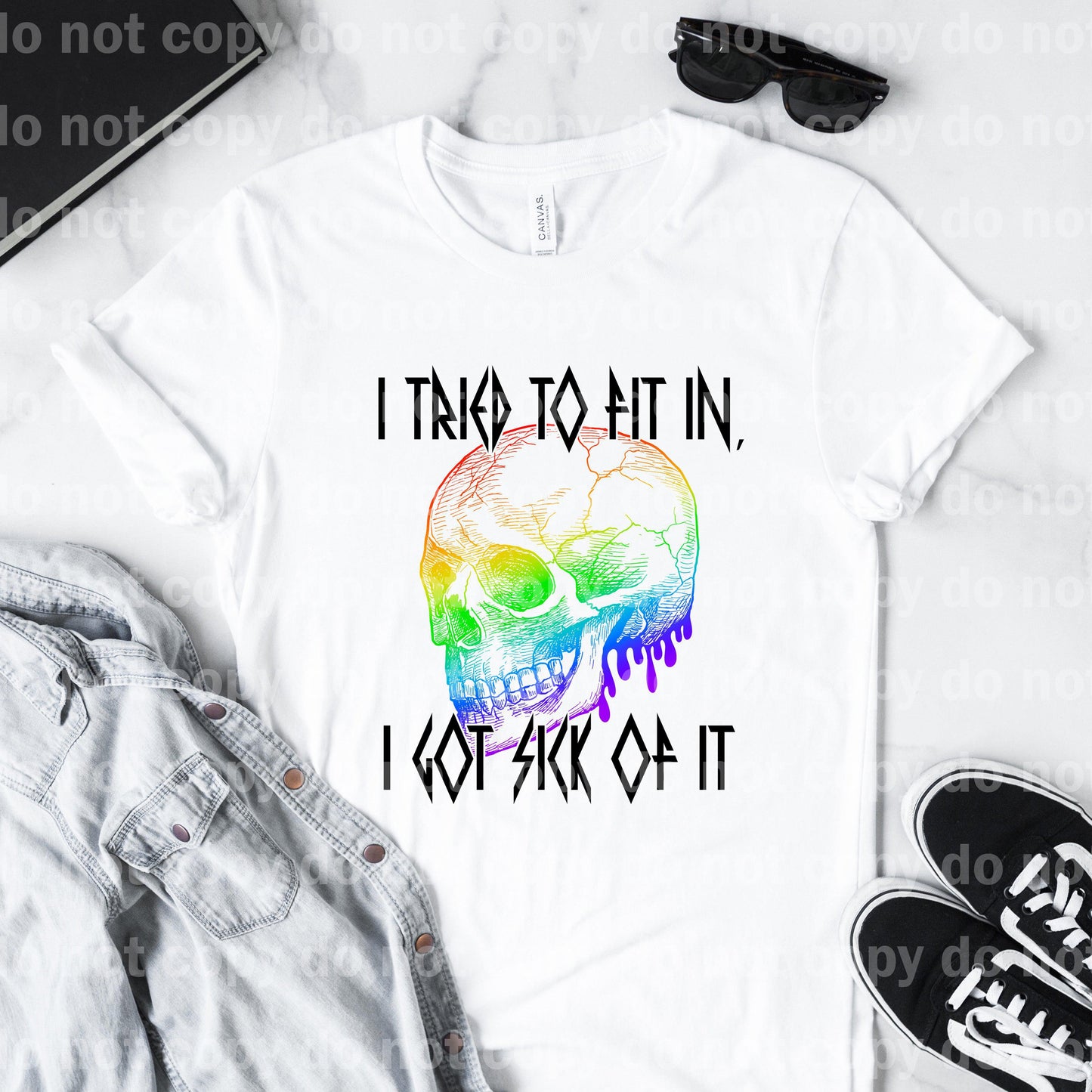 I tried to fit in, I got sick of it Rainbow Skull Dream Print or Sublimation Print