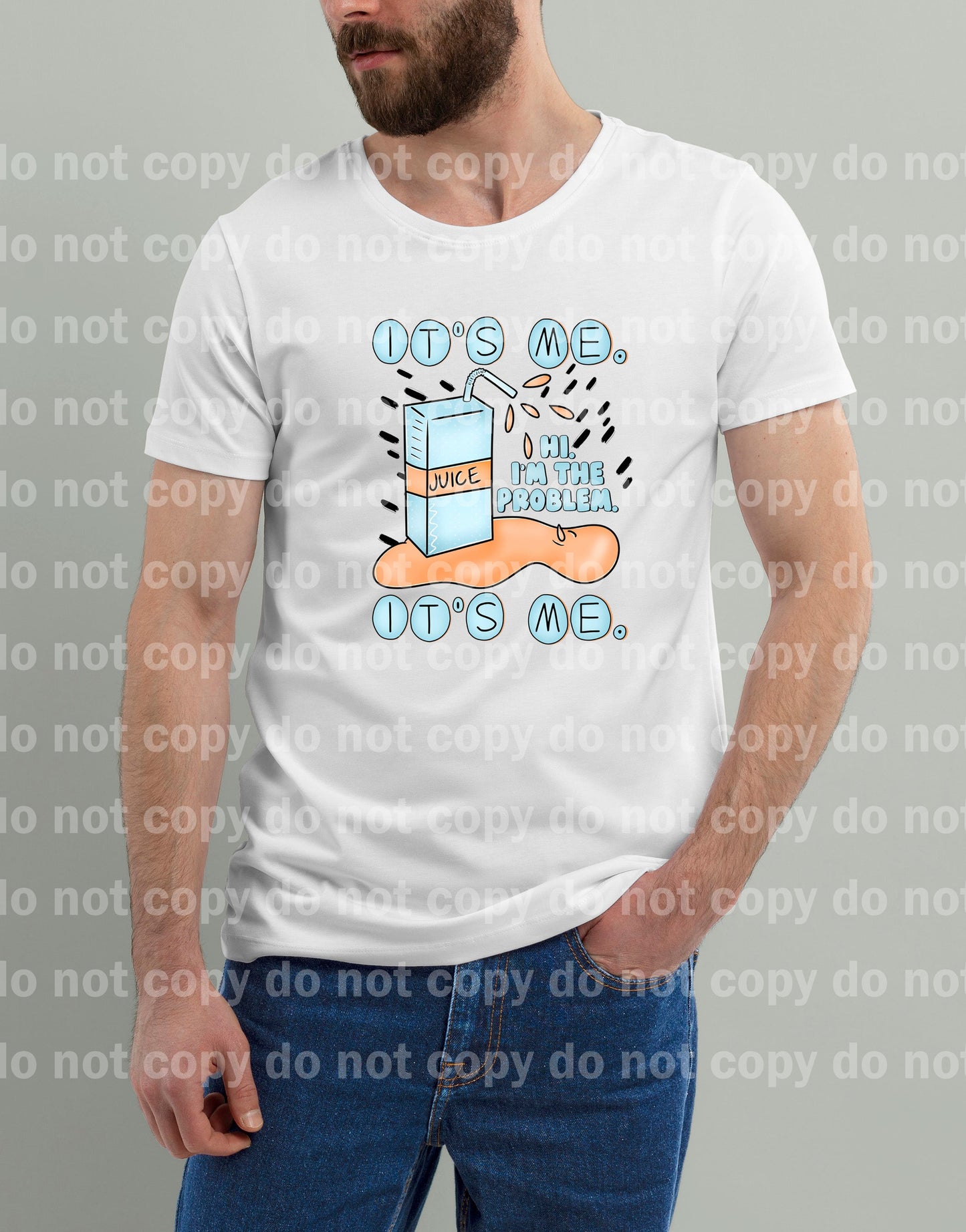 Hi I'm The Problem It's Me Juice Boy Dream Print or Sublimation Print