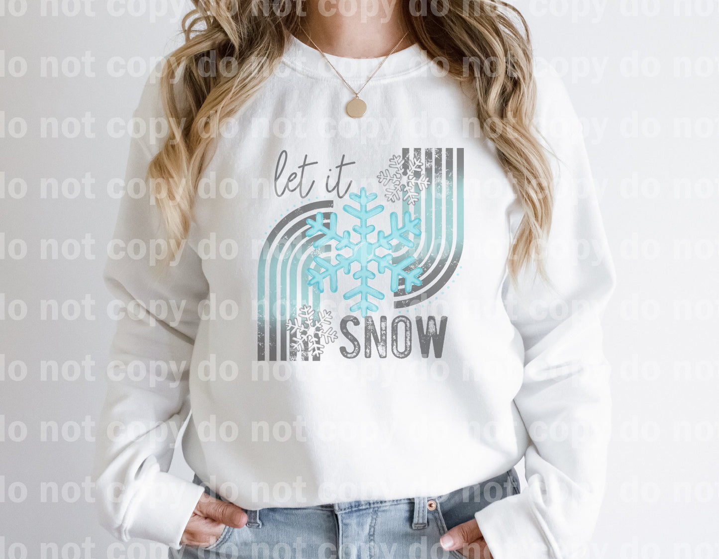 Let It Snow Black/Gray Font Dream Print or Sublimation Print