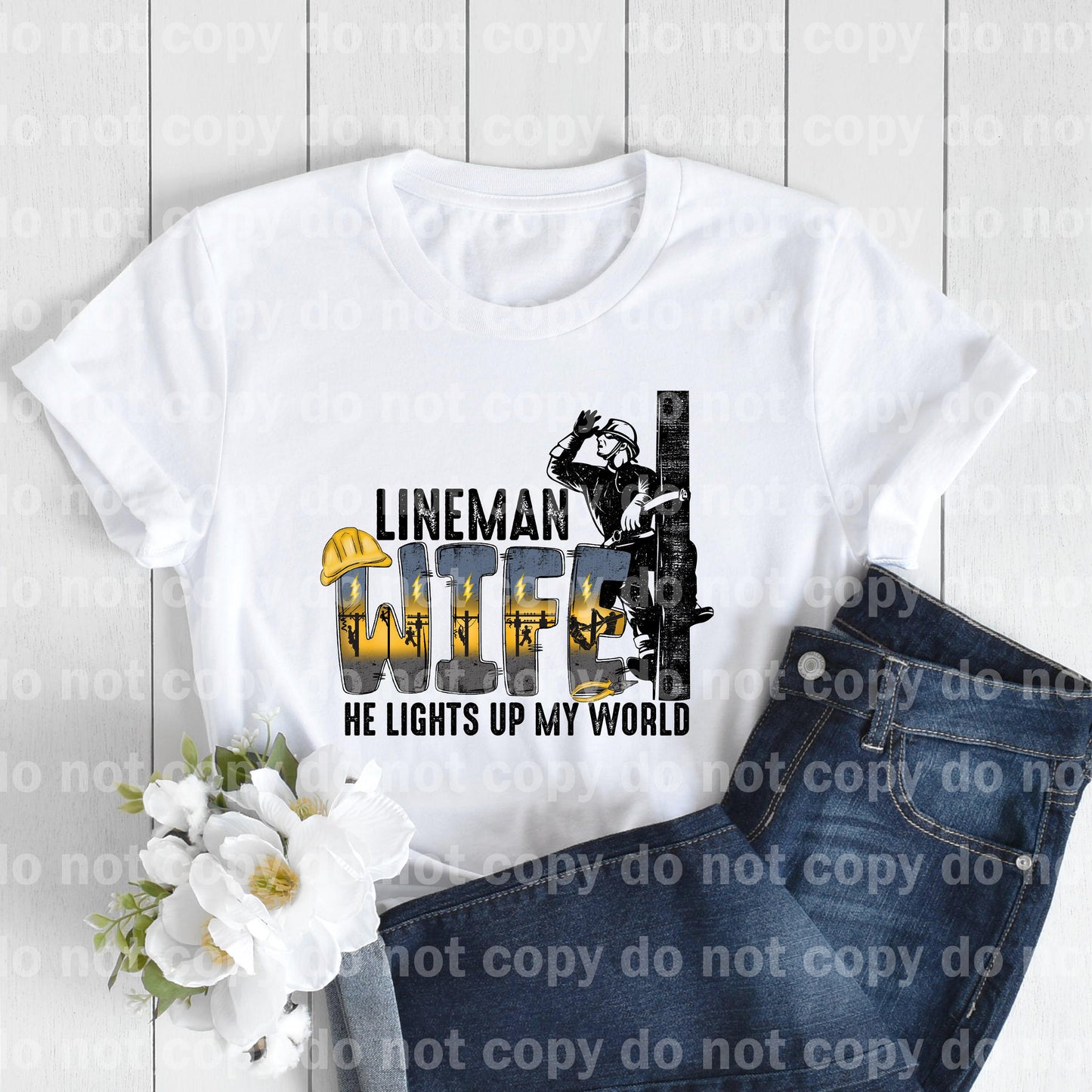 Lineman Wife He Lights Up My World Dream Print or Sublimation Print