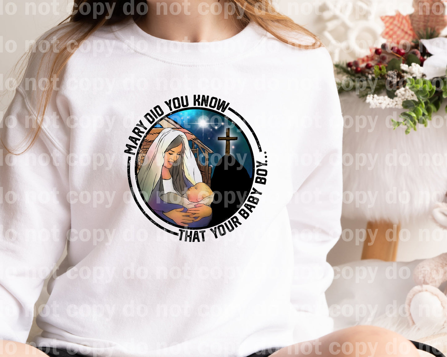 Mary Did You Know That Your Baby Boy Dream Print or Sublimation Print