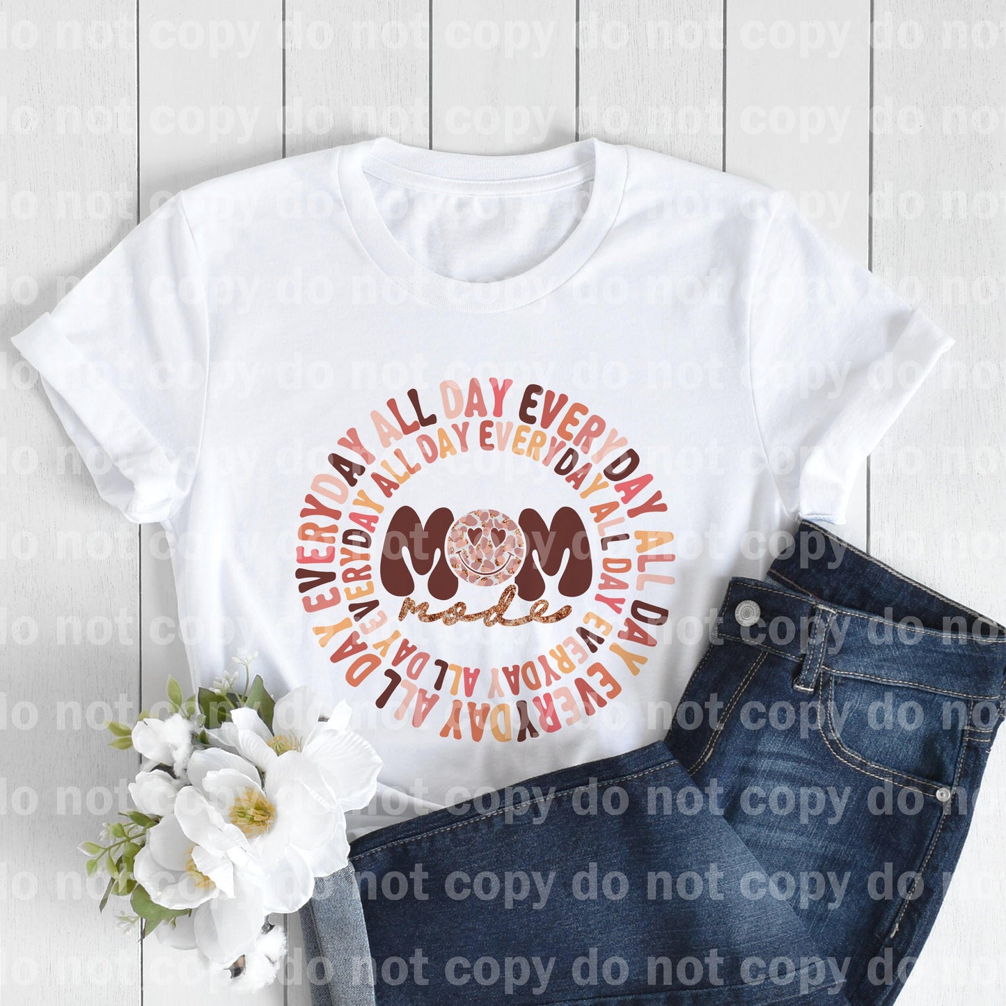 Mom Mode All Day Every Day Circle Dream Print or Sublimation Print