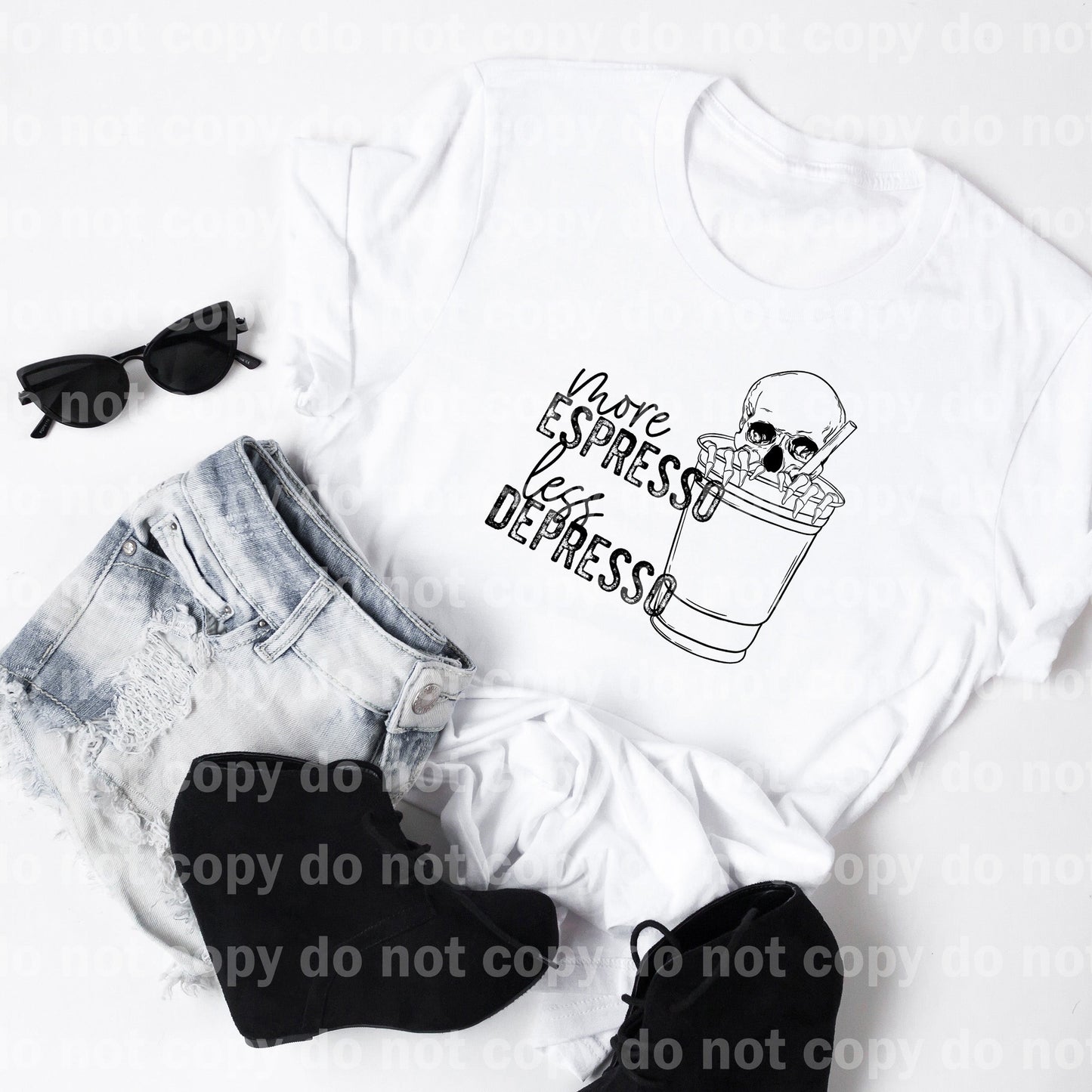 More Espresso Less Depresso Full Color/One Color Dream Print or Sublimation Print
