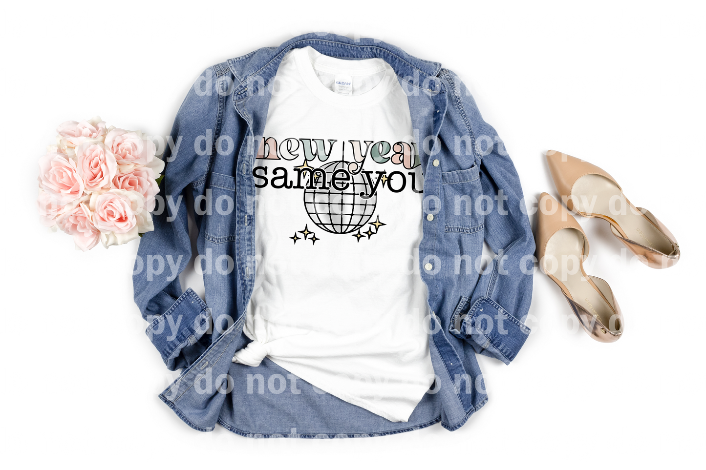 New Year Same You Dream Print or Sublimation Print