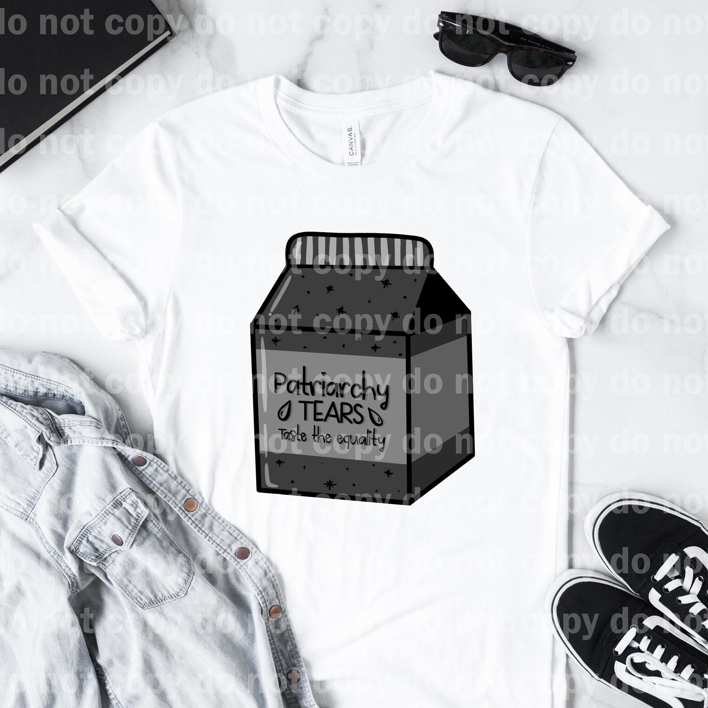 Patriarchy Tears Taste The Equality Dream Print or Sublimation Print