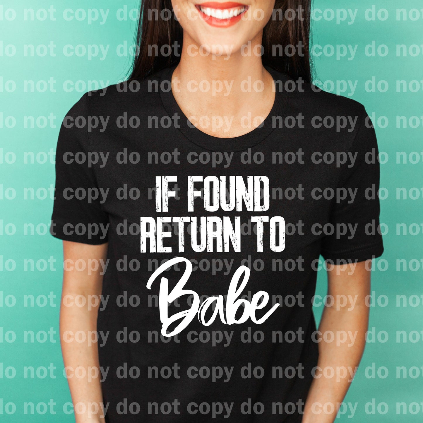 If Found Return To Babe Typography Distressed Black/White Dream Print or Sublimation Print