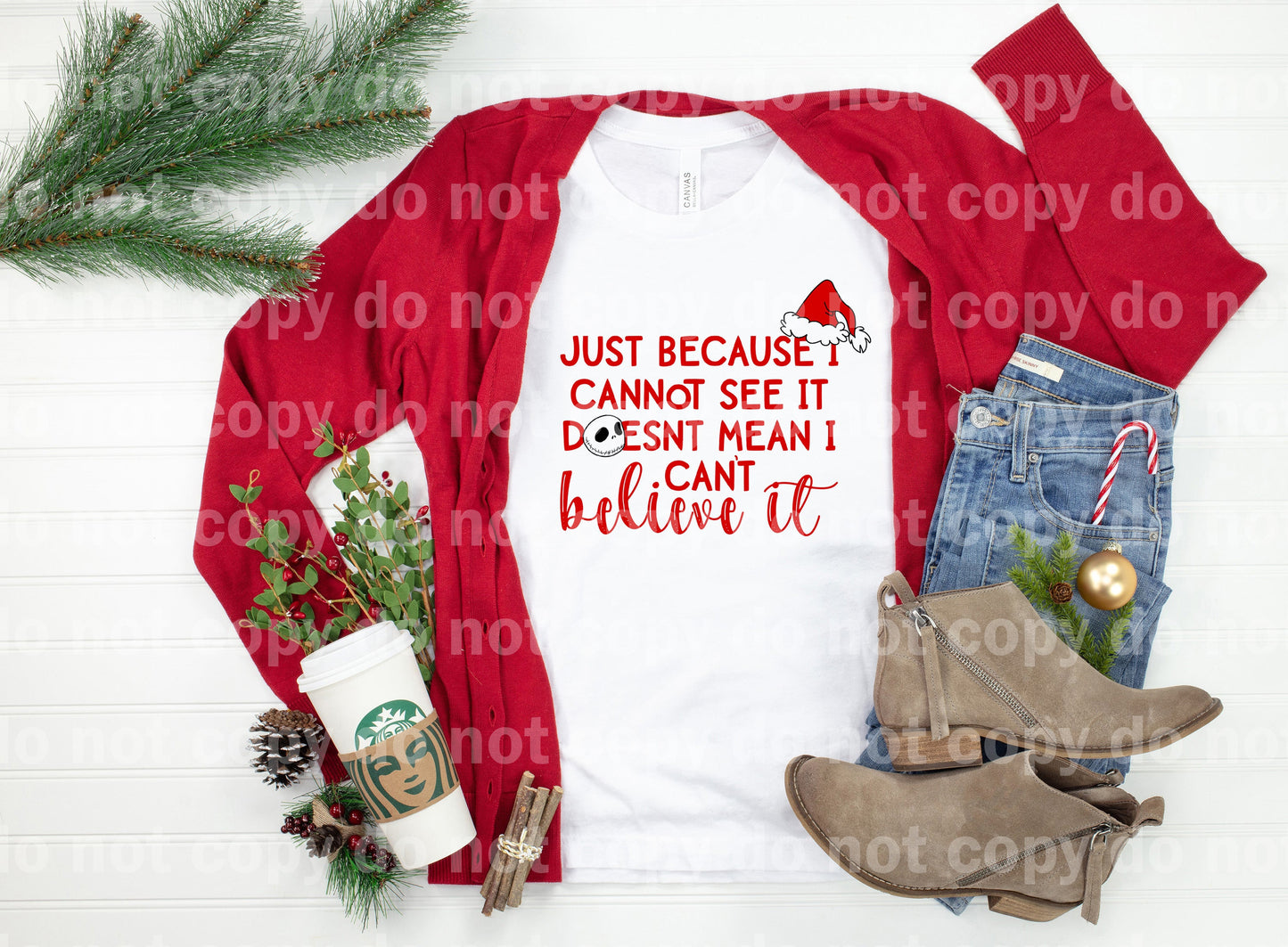 Just Because I Cannot See It Doesn't Mean I Can't Believe It Dream Print or Sublimation Print