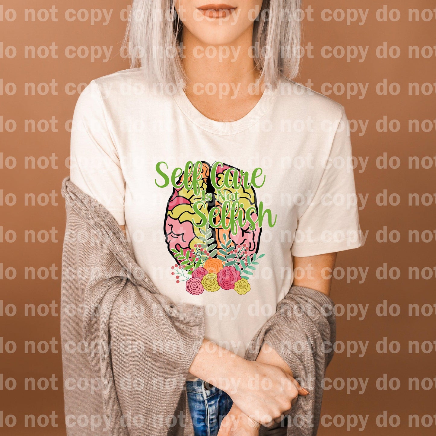 Self Care Is Not Selfish Floral Brain Dream print transfer