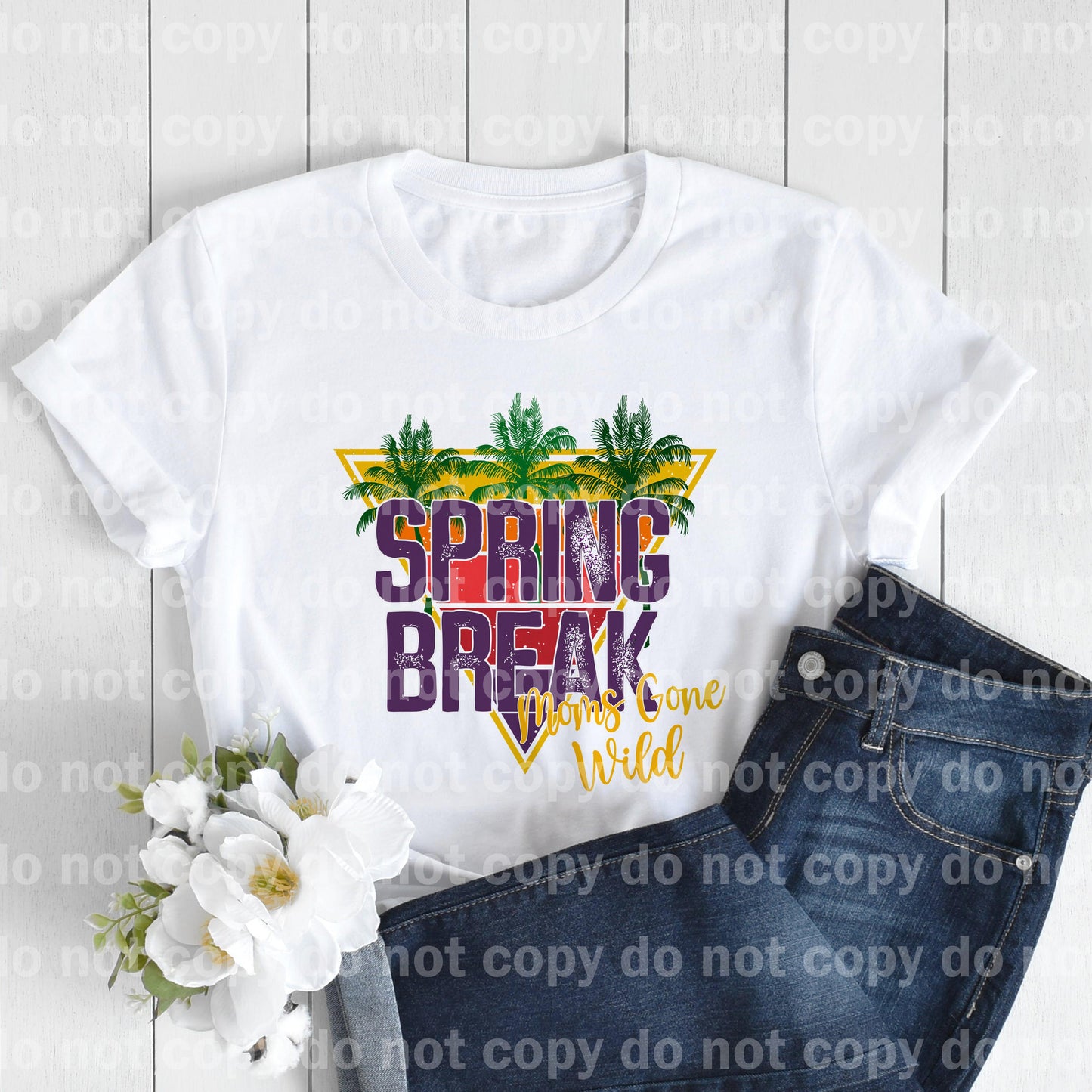 Spring Break Moms Gone Wild Dream Impresión o Impresión de Sublimación