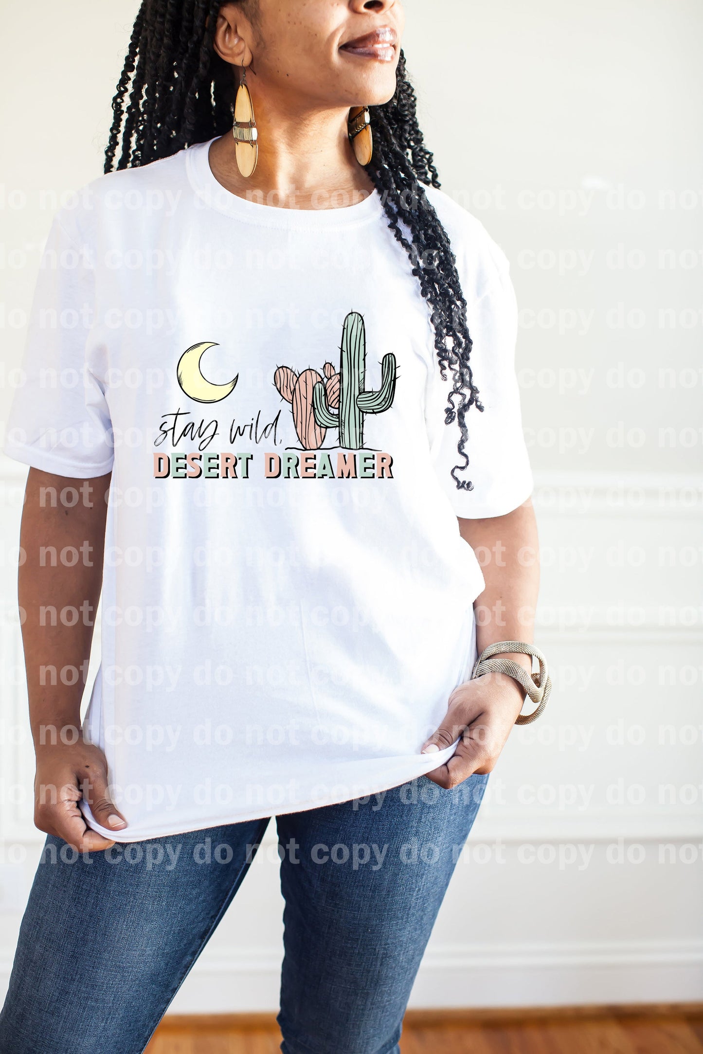 Stay Wild Desert Dreamer Dream Print or Sublimation Print