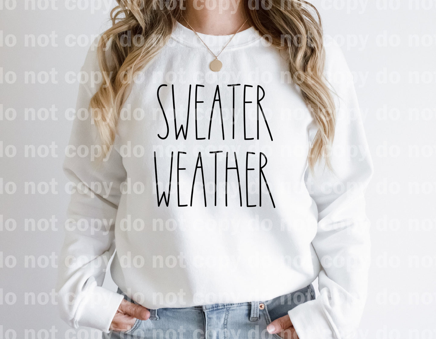 Sweater Weather Typography Black or White Dream Print or Sublimation Print