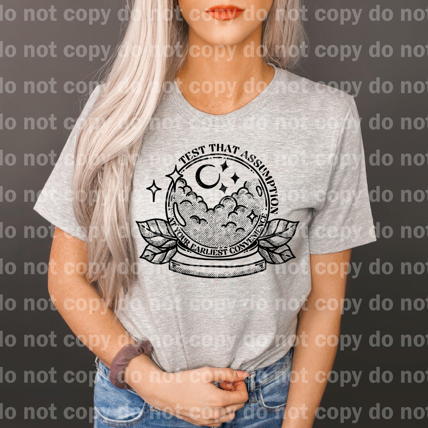 Test That Assumption Dream Print or Sublimation Print