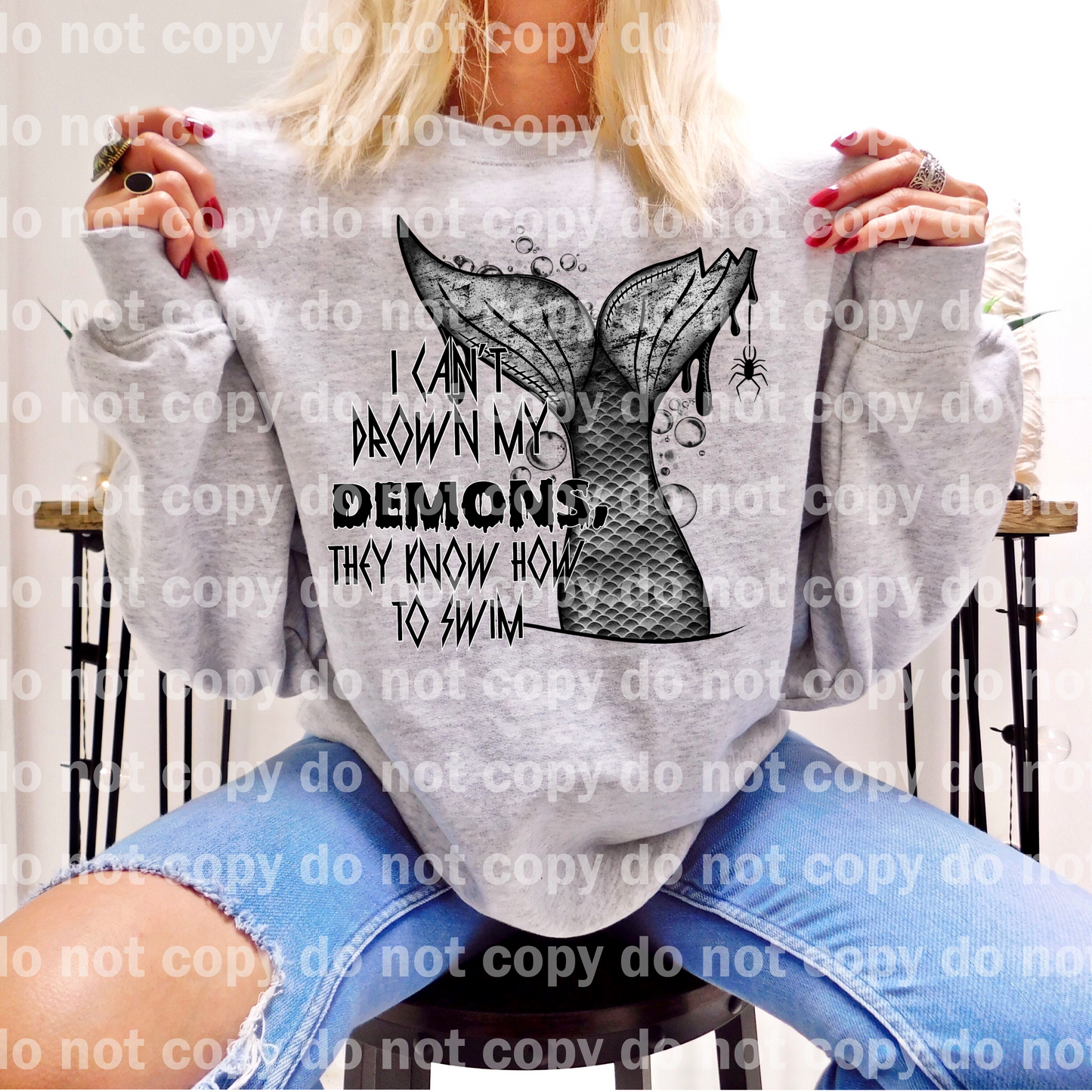 I Can't Drown My Demons They Know How To Swim Dream Print or Sublimation Print