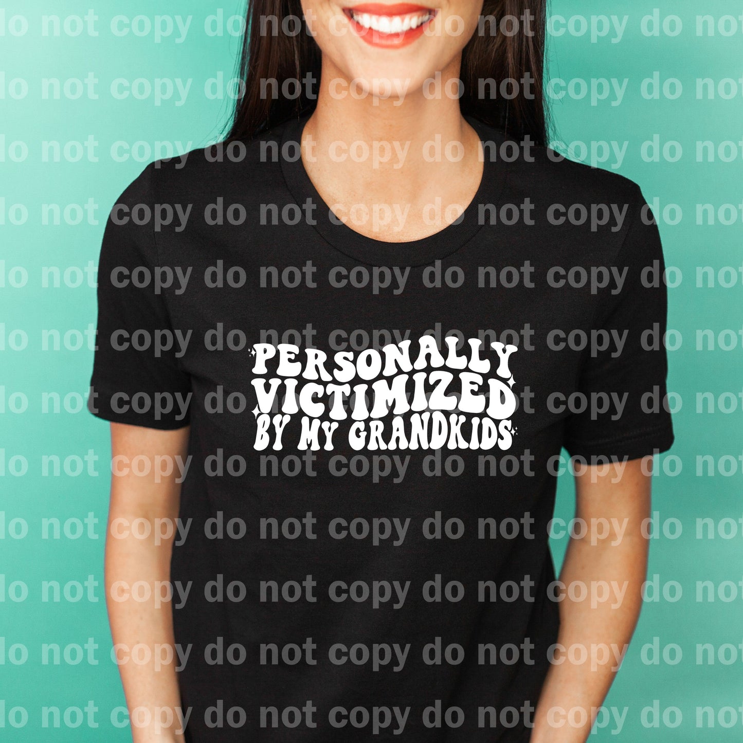 Personally Victimized By My Grandkids Black/White Dream Print or Sublimation Print