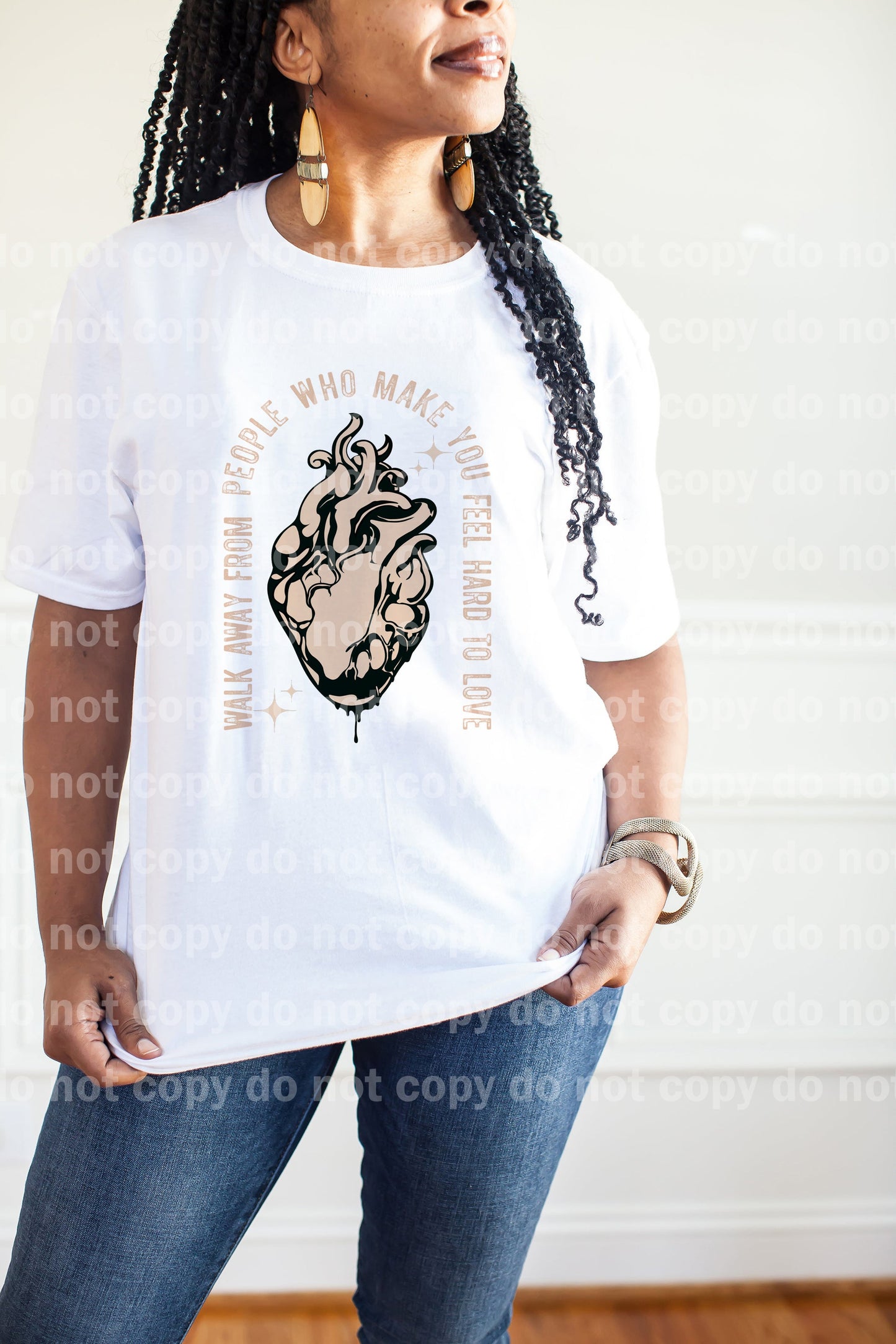 Walk Away From People Who Make You Feel Hard To Love Black/Tan Font Dream Print or Sublimation Print