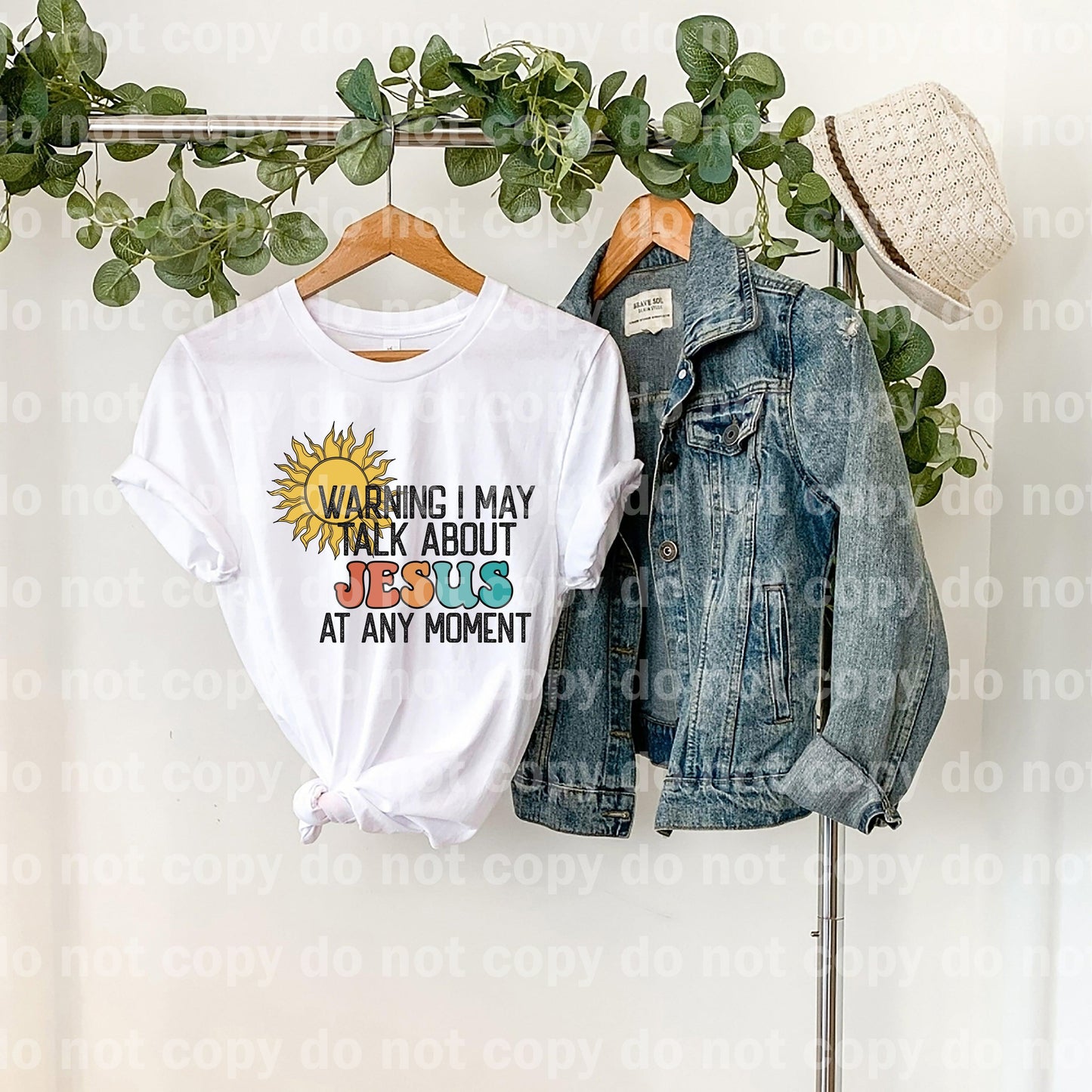 Warning I May Talk About Jesus At Any Moment Dream Print or Sublimation Print