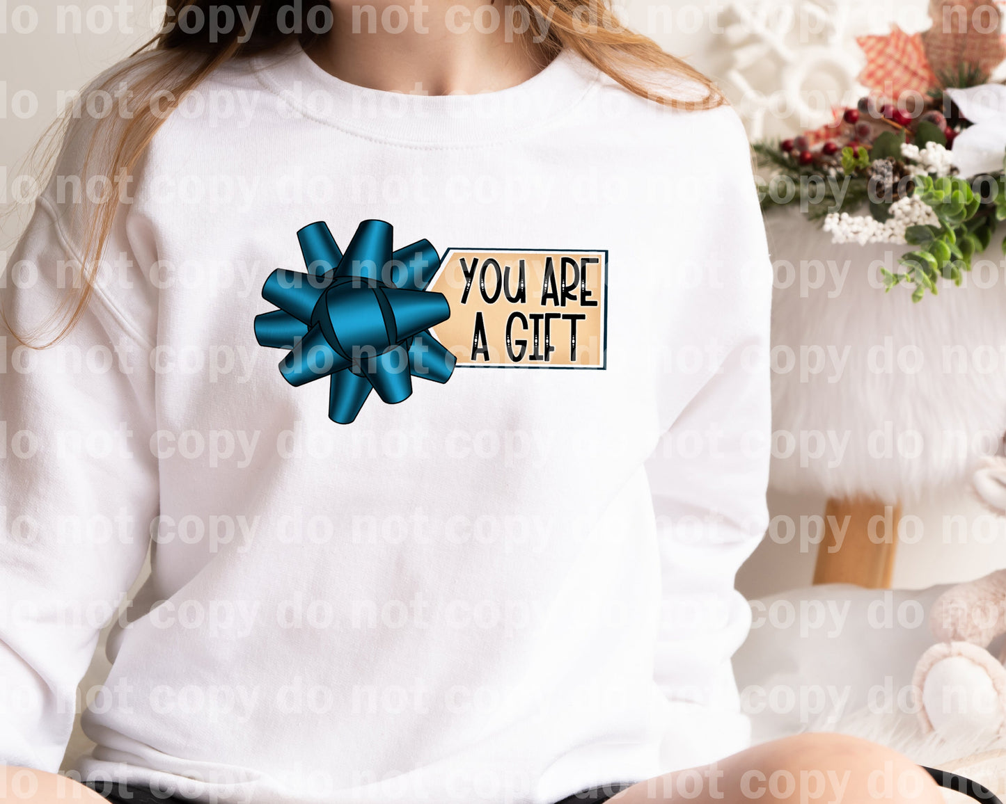 You Are A Gift Dream Print or Sublimation Print