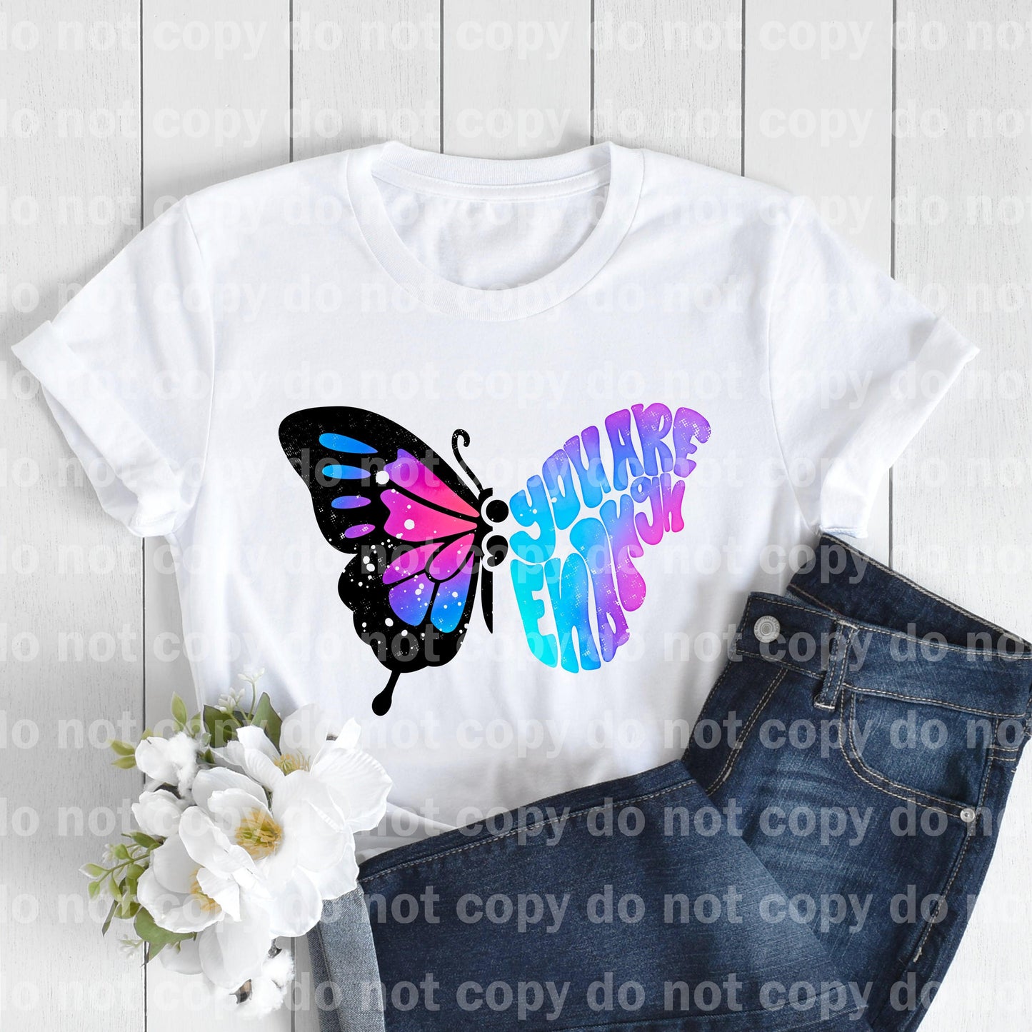 You Are Enough Butterfly Full Color/One Color Dream Print or Sublimation Print
