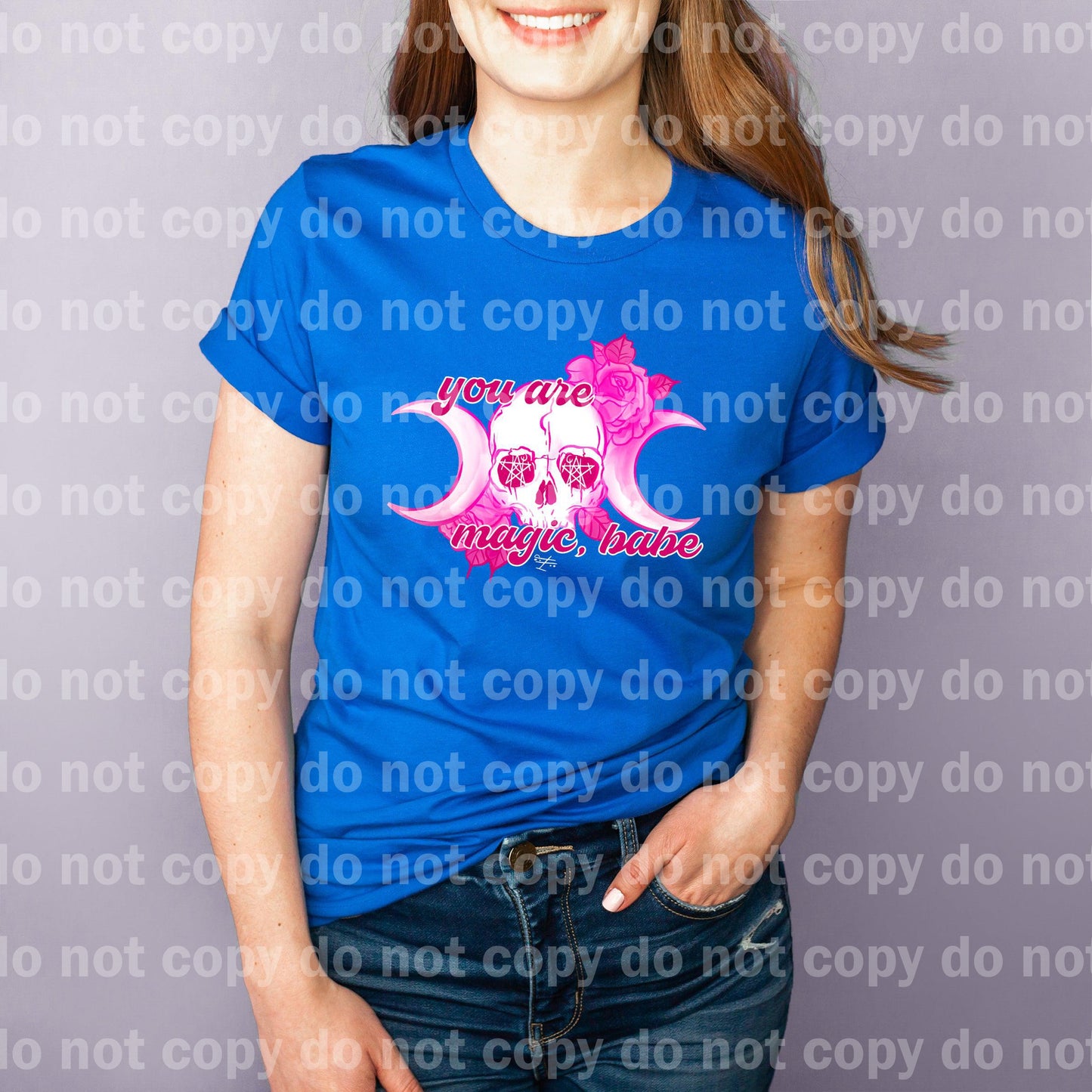 You are magic Babe Moon Skull Floral Dream print transfer